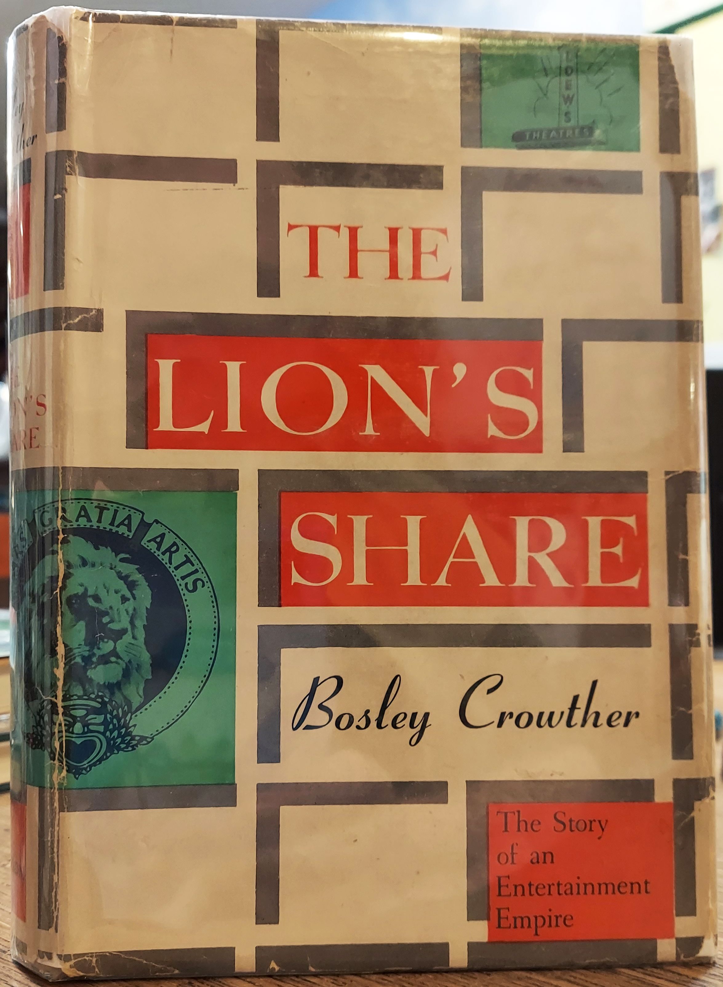 The Lion's Share - The Story of an Entertainment Empire