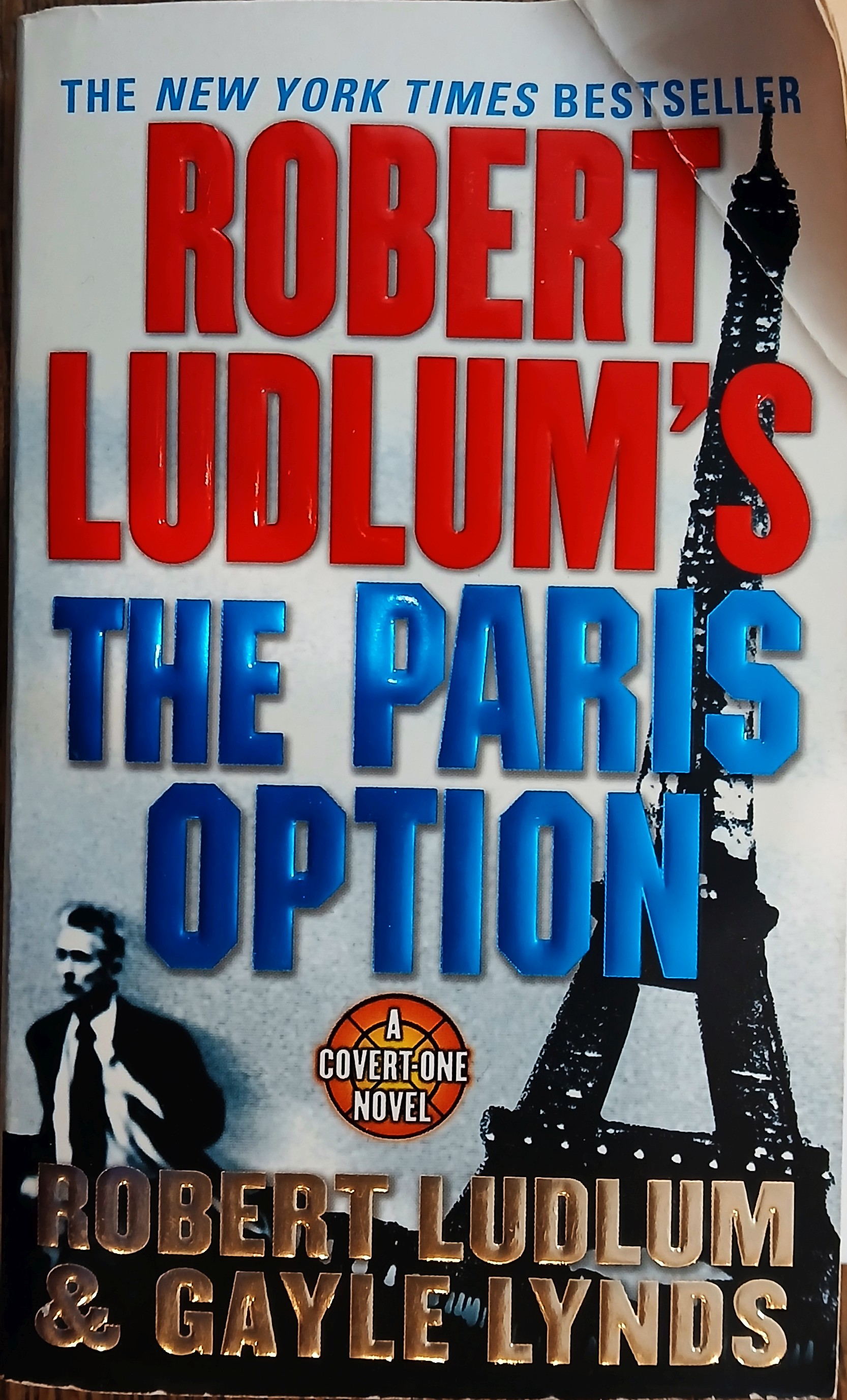 The Paris Option; a Covert-One Novel