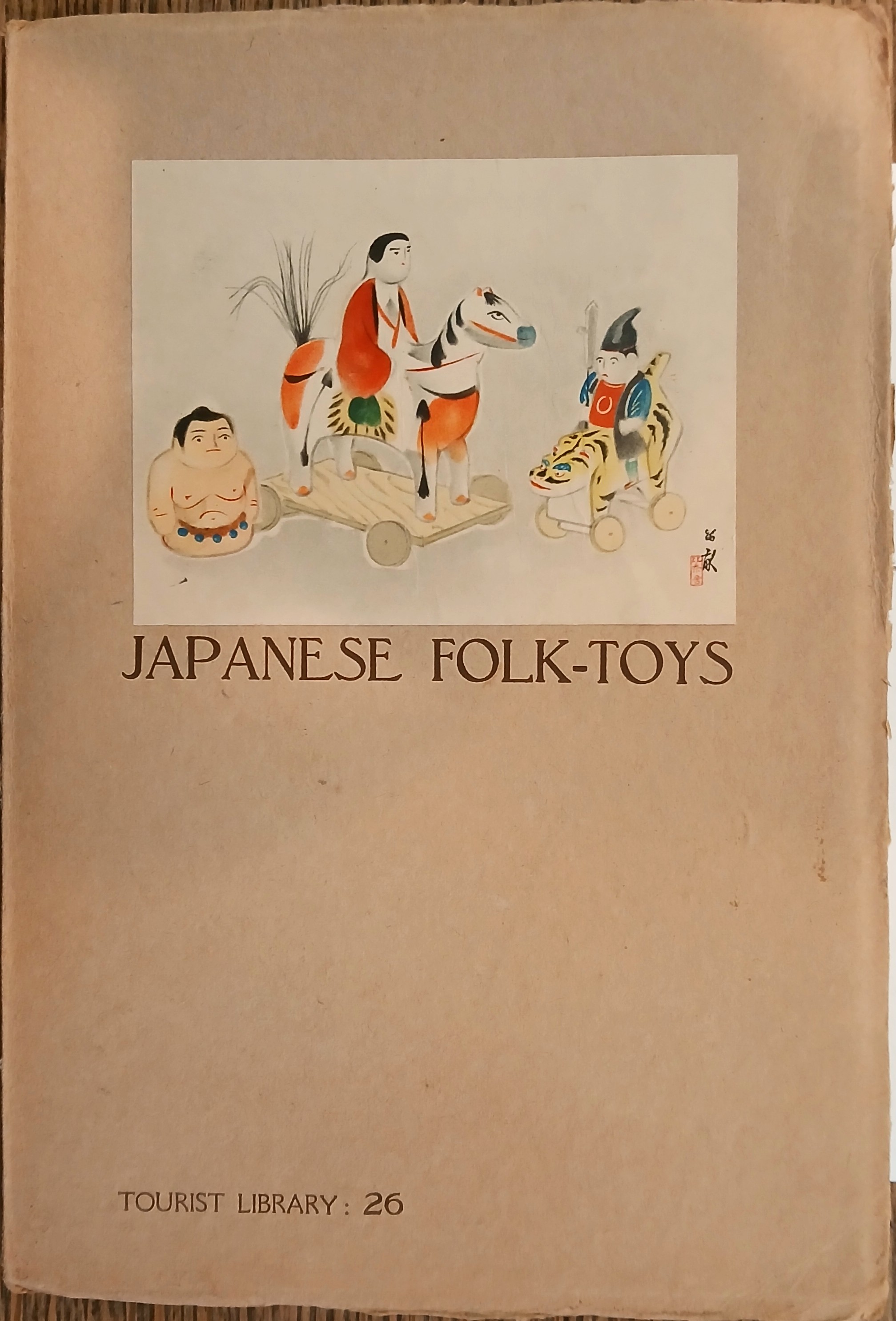 Japanese Folk-Toys (Tourist Library #26)