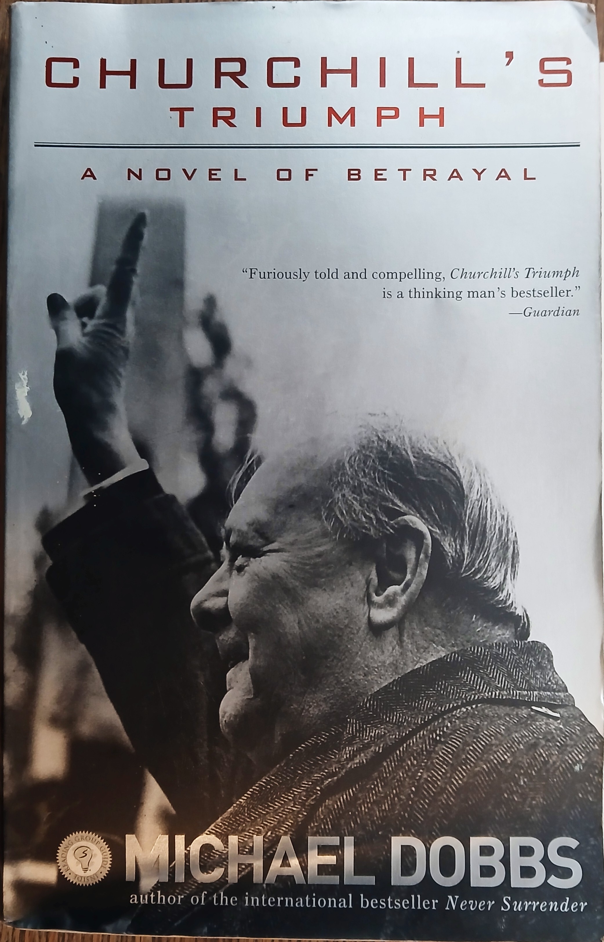Churchill's Triumph: A Novel of Betrayal