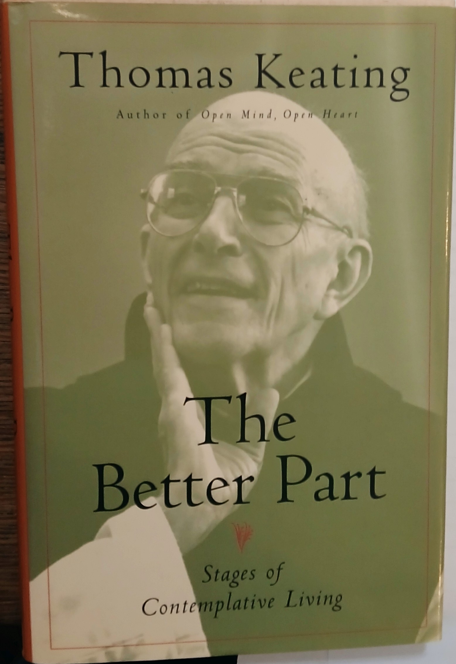 Image for The Better Part: Stages of Contemplative Living The Better Part: Stages of Contemplative Living