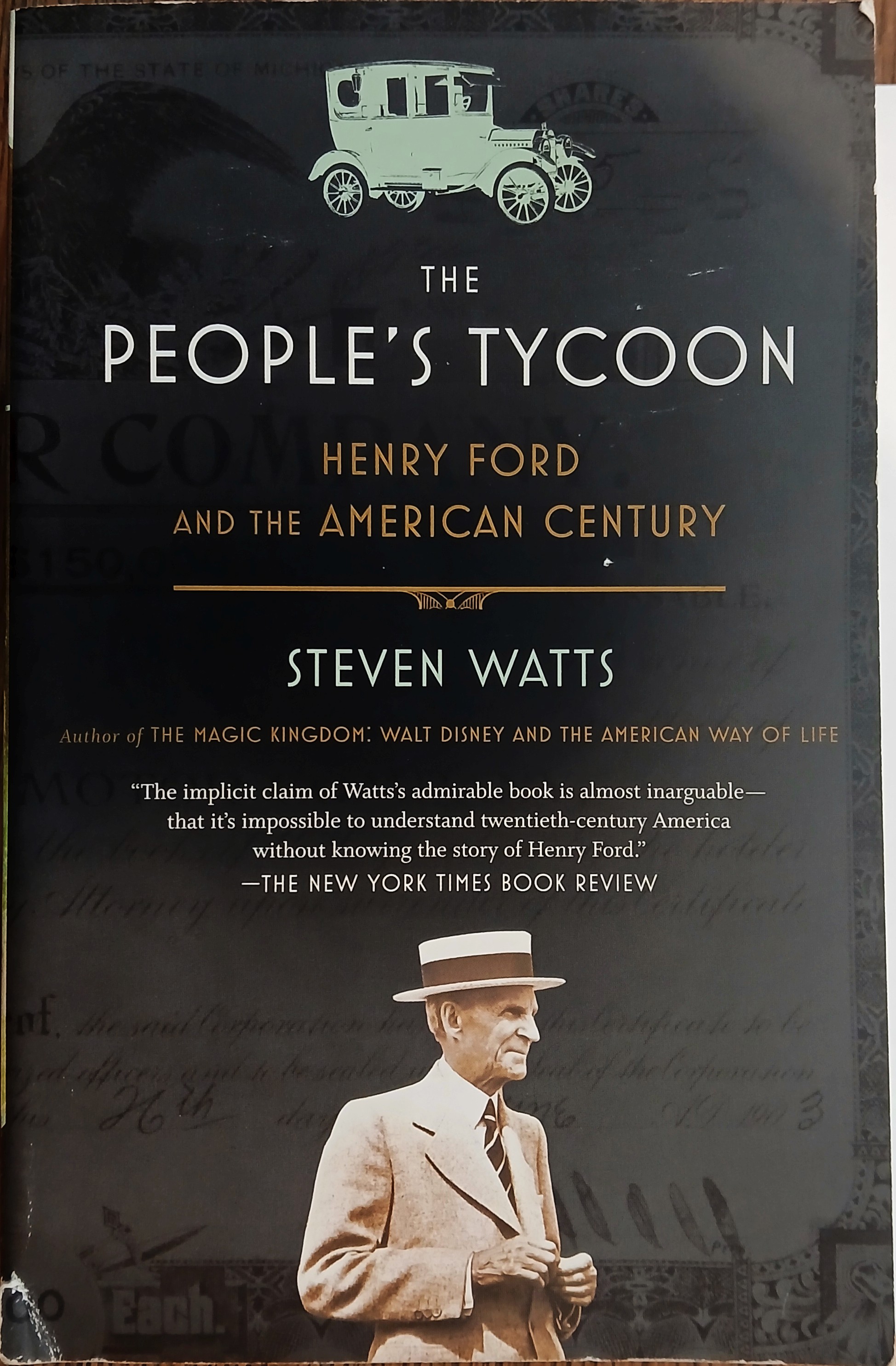 Image for The People's Tycoon: Henry Ford and the American Century The People's Tycoon: Henry Ford and the American Century