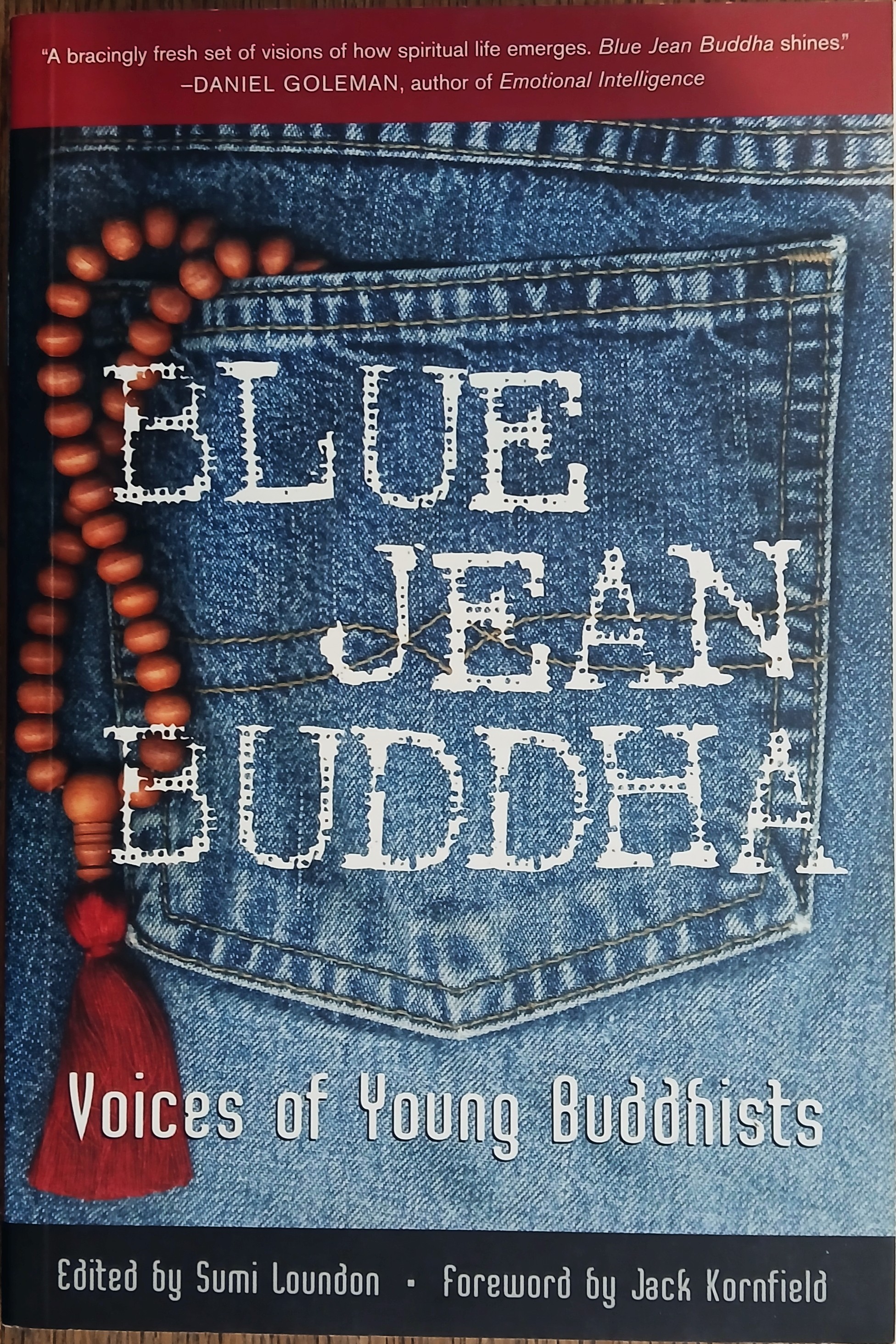 Image for Blue Jean Buddha: Voices of Young Buddhists Blue Jean Buddha: Voices of Young Buddhists