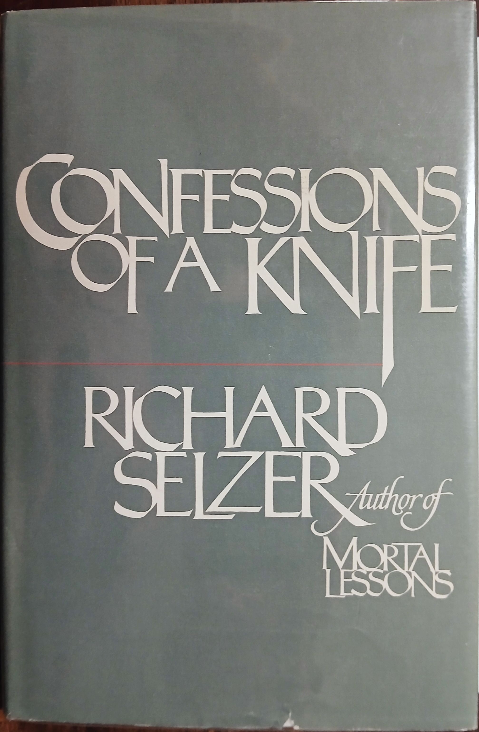 Confessions of a Knife