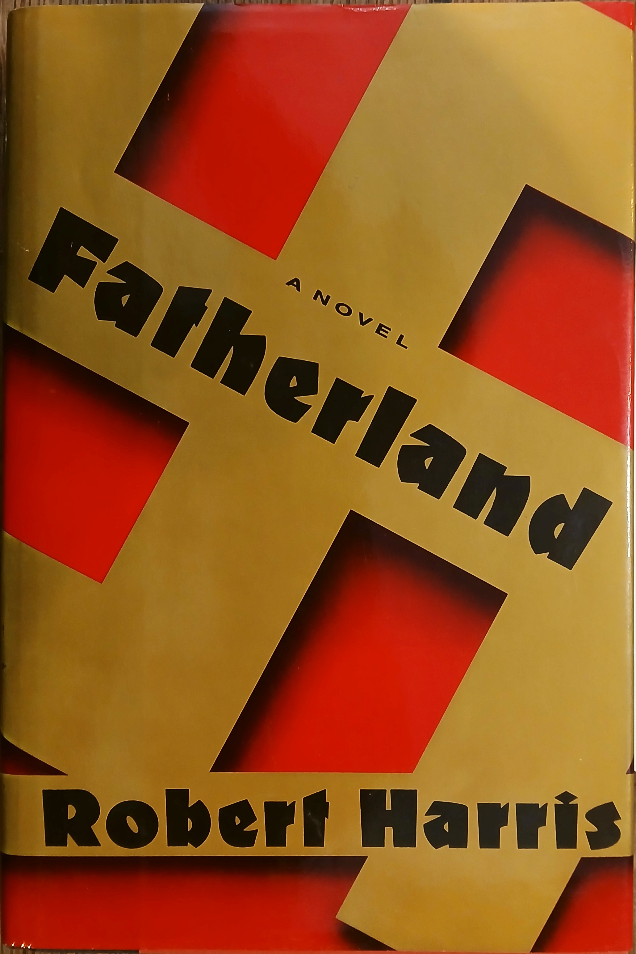 Fatherland : A Novel