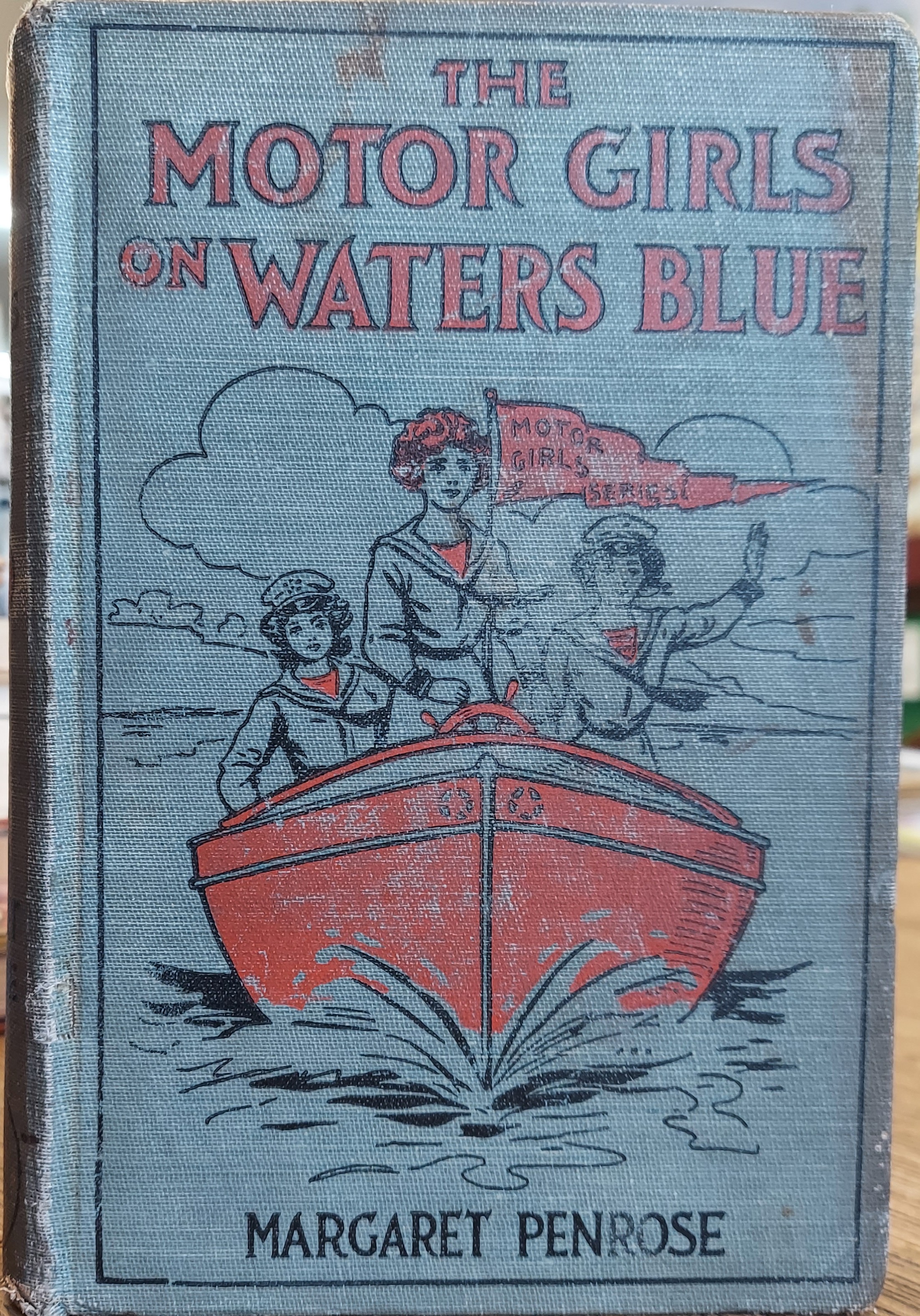 The Motor Girls on Waters Blue or The Strange Cruise of the Tartar