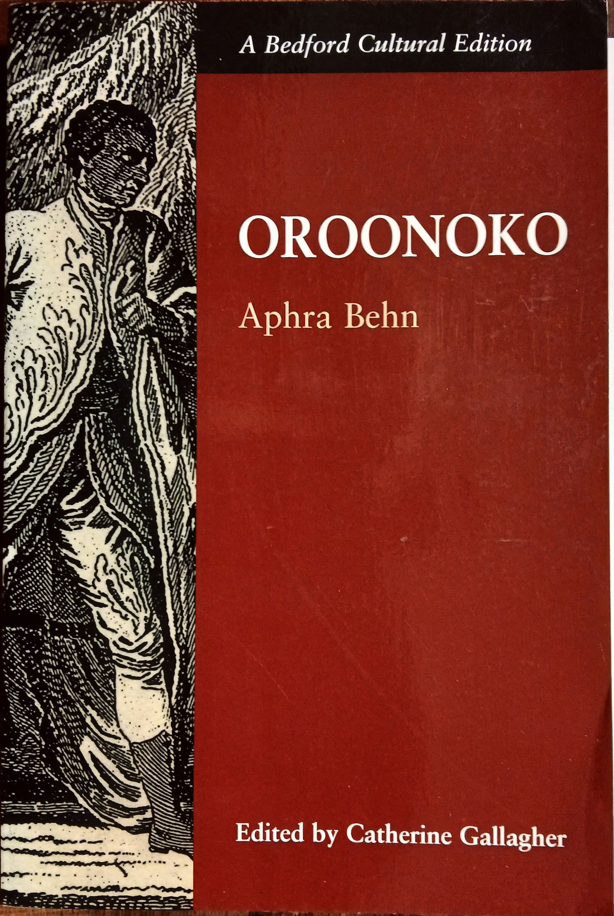 Oroonoko, or the Royal Slave (Bedford Cultural edition)