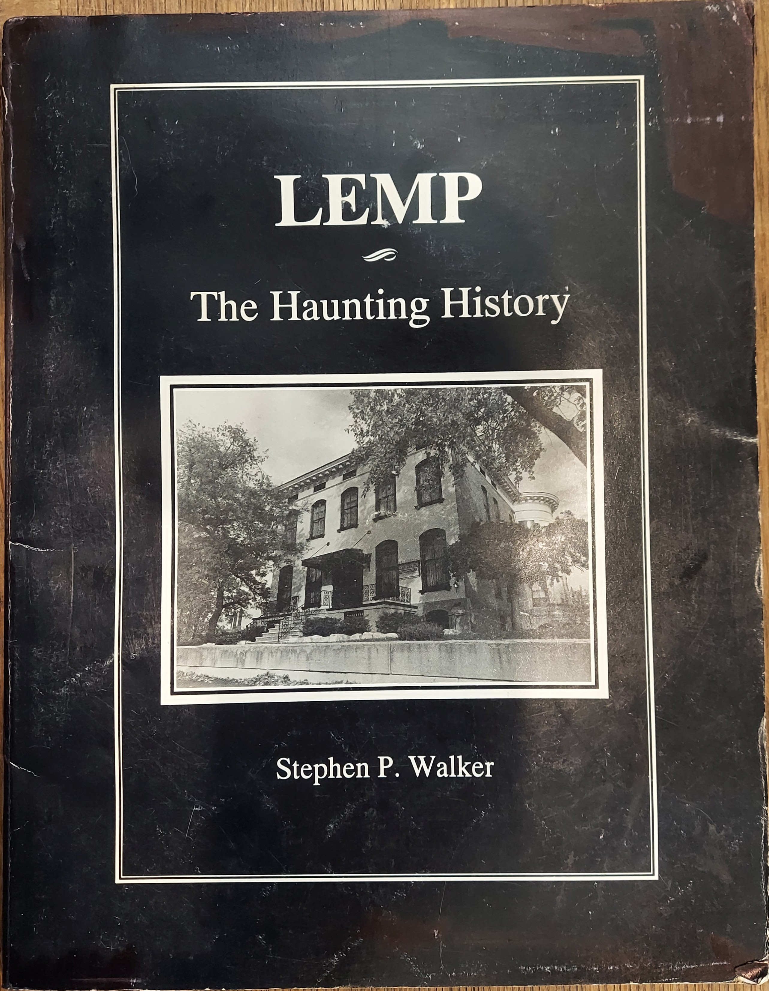 Lemp: The Haunting History