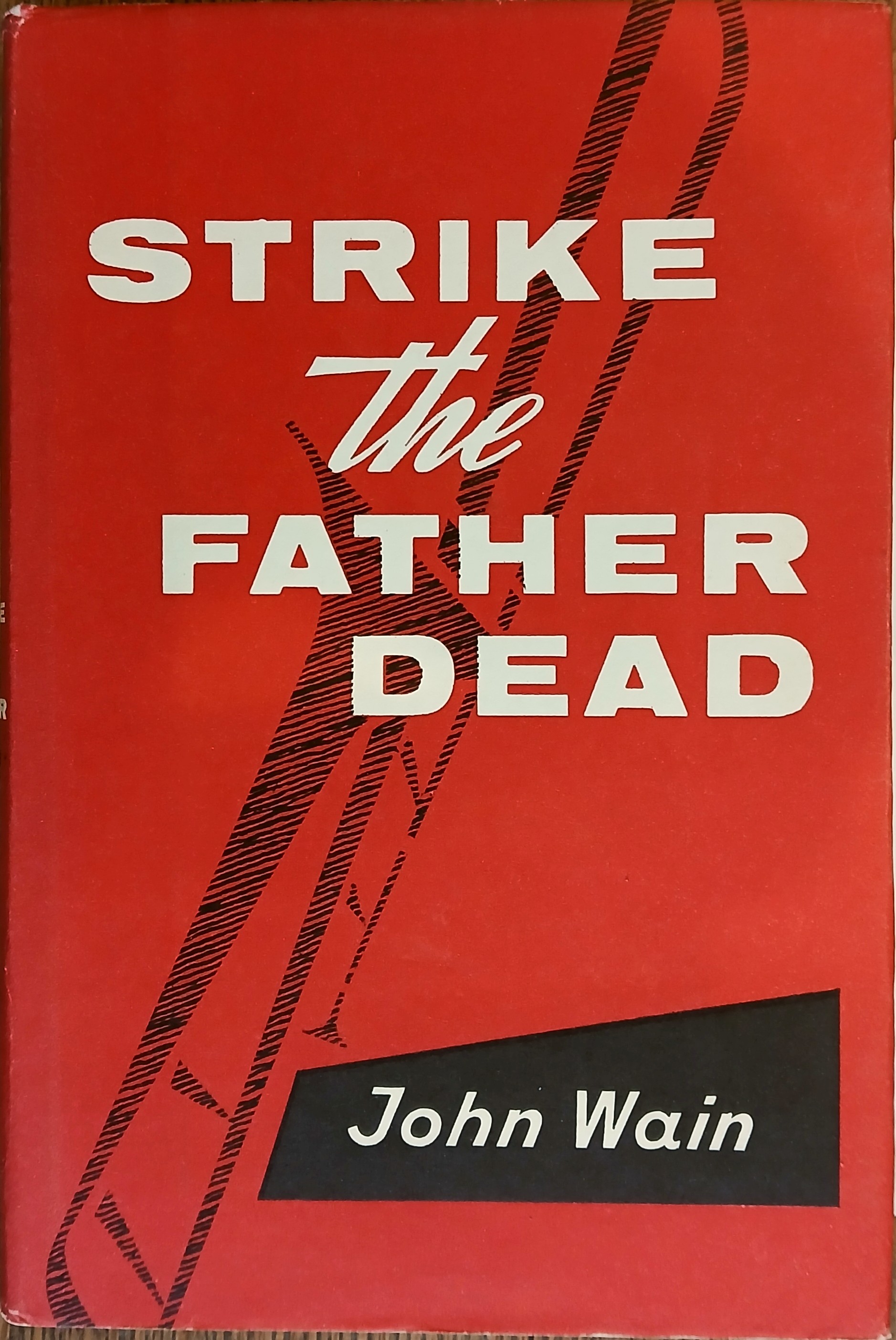 Image for Strike the Father Dead Strike the Father Dead