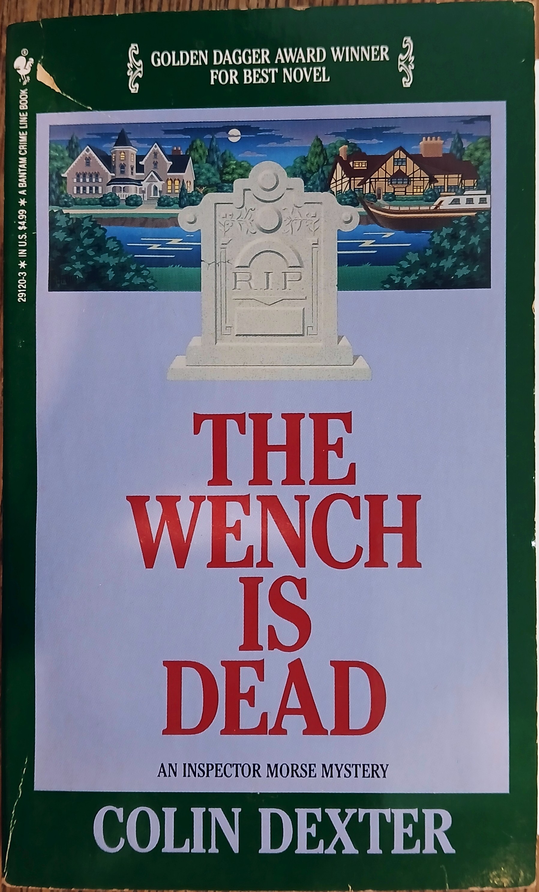 Image for The Wench is Dead (An Inspector Morse Mystery) The Wench is Dead (An Inspector Morse Mystery)