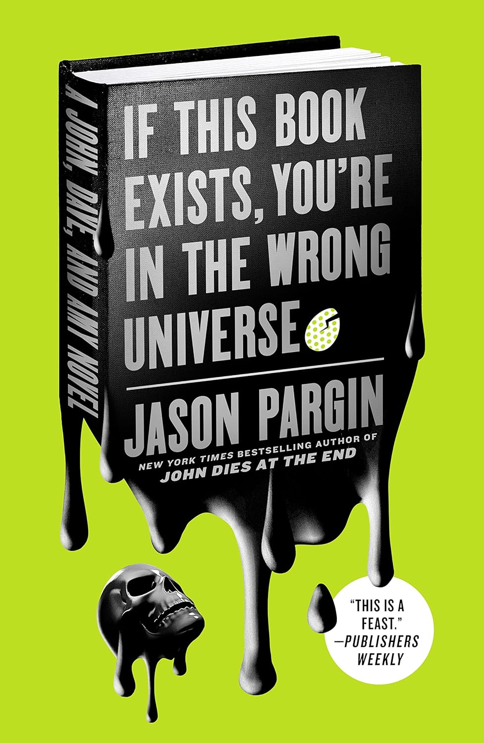 Image for If This Book Exists, You're In the Wrong Universe If This Book Exists, You're In the Wrong Universe