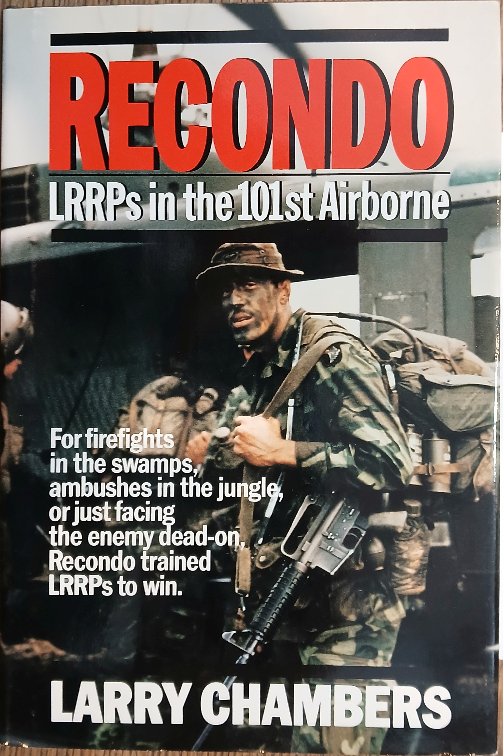 Recondo: LRRPs in the 101st Airborne