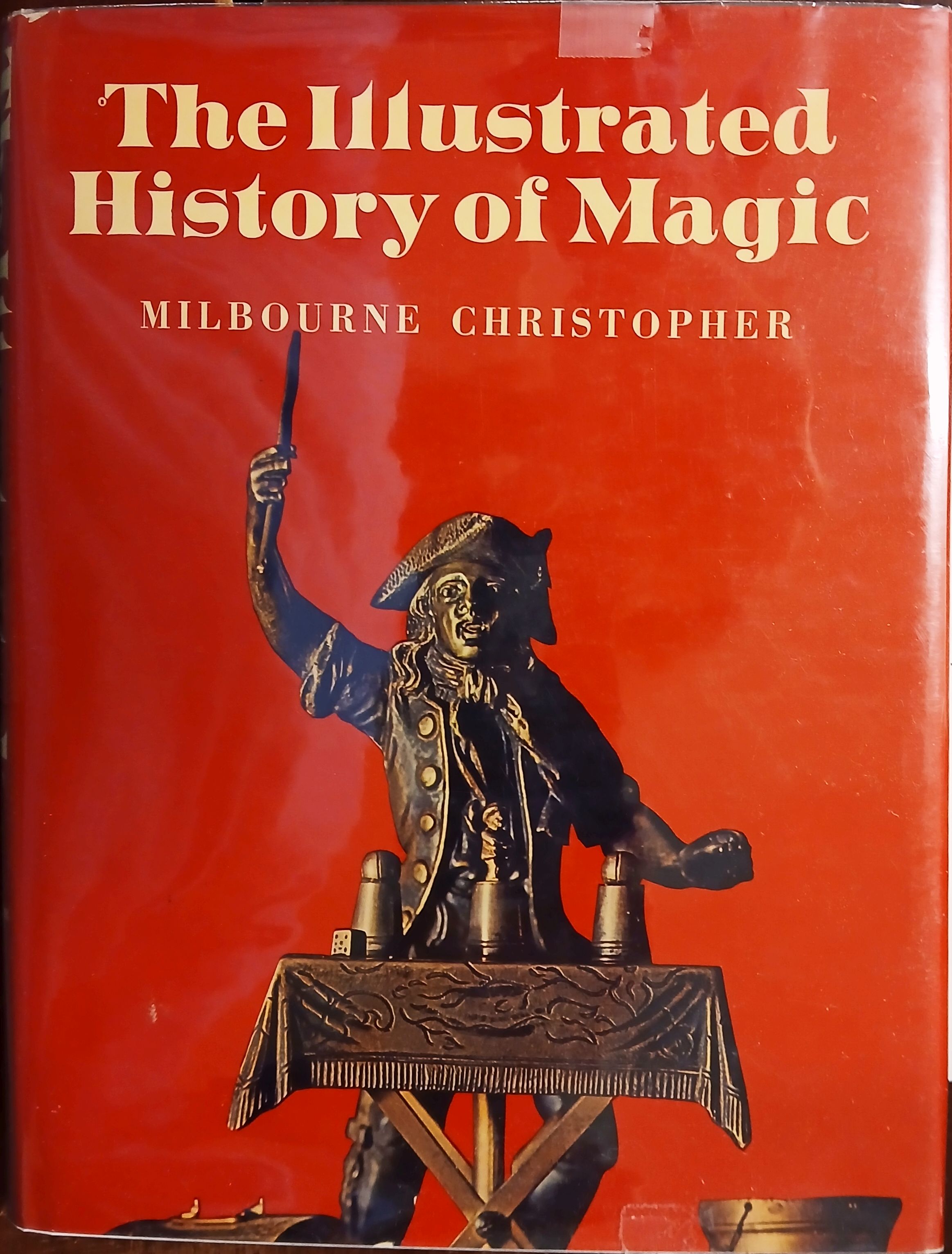 The Illustrated History of Magic