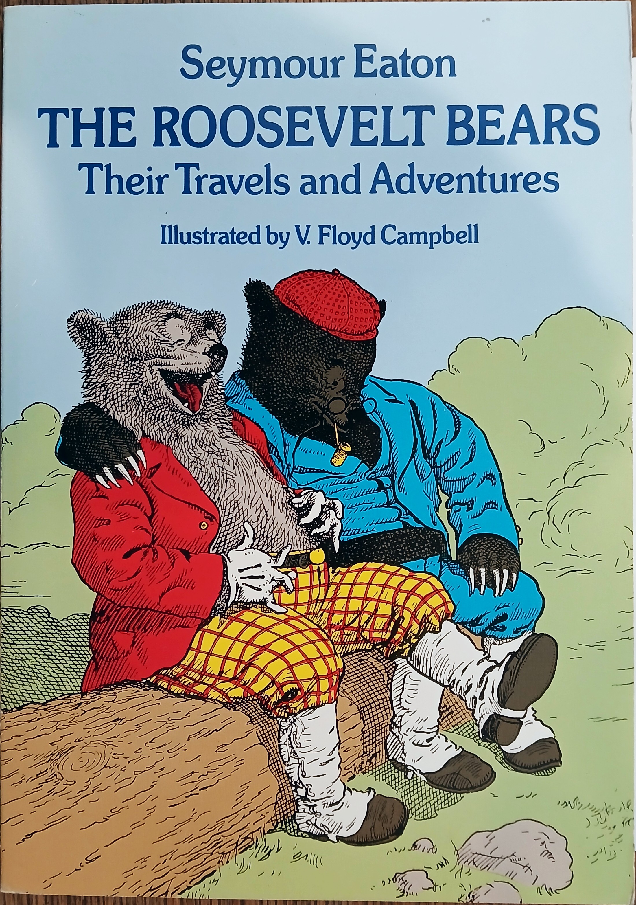 The Roosevelt Bears Their Travels and Adventures
