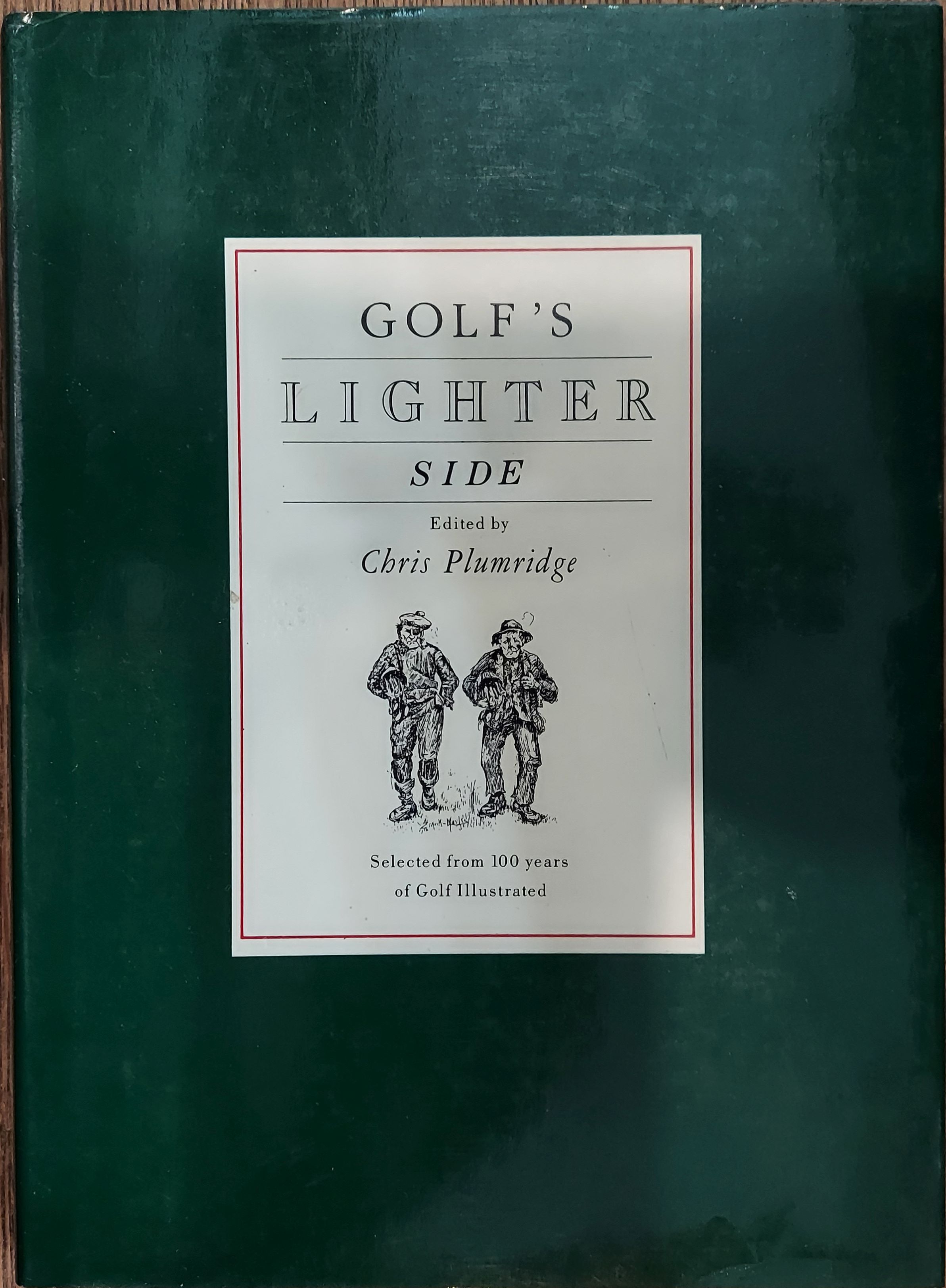 Golf's Lighter Side : Selected from 100 Years of Golf Illustrated