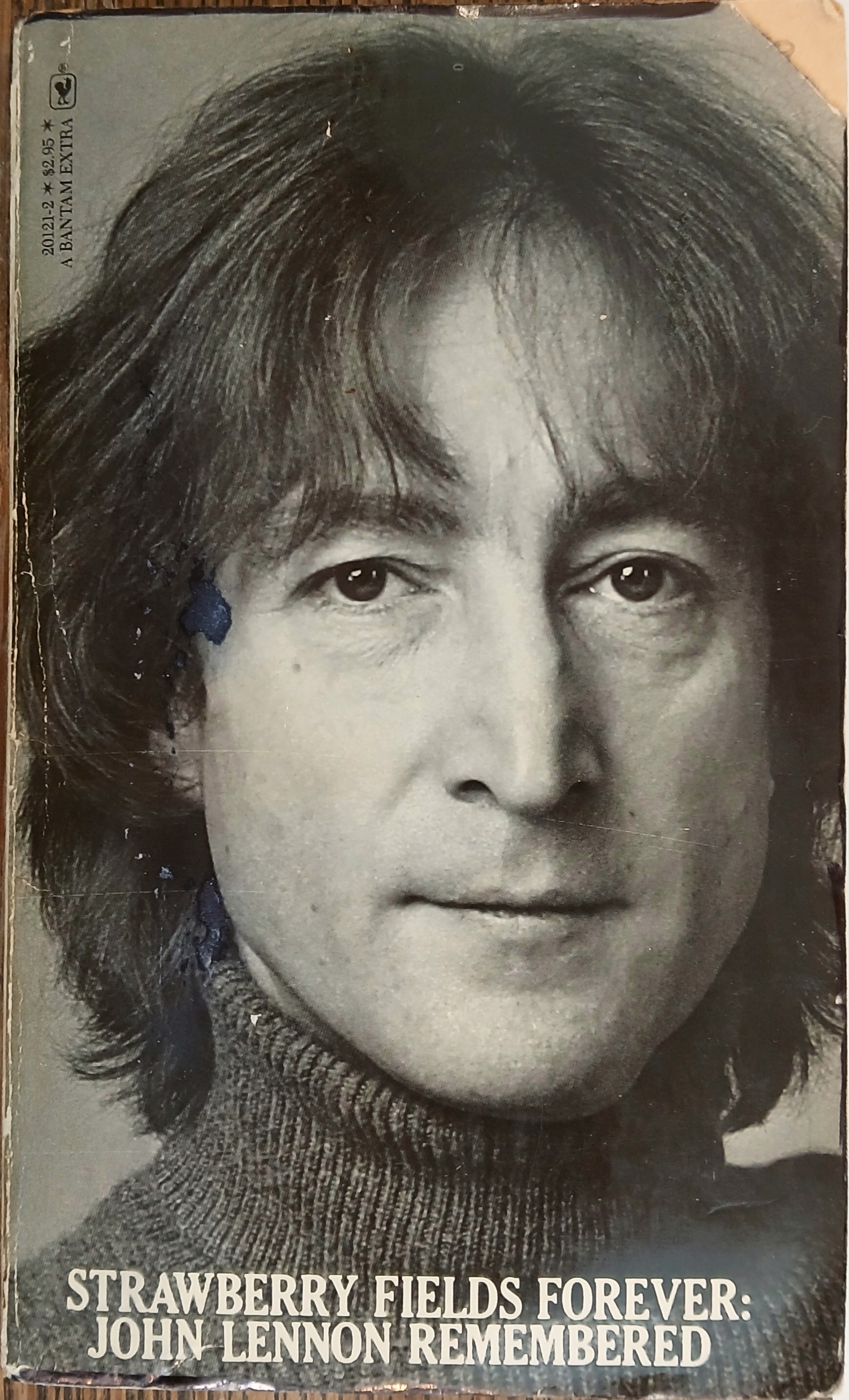 Strawberry Fields Forever : John Lennon Remembered