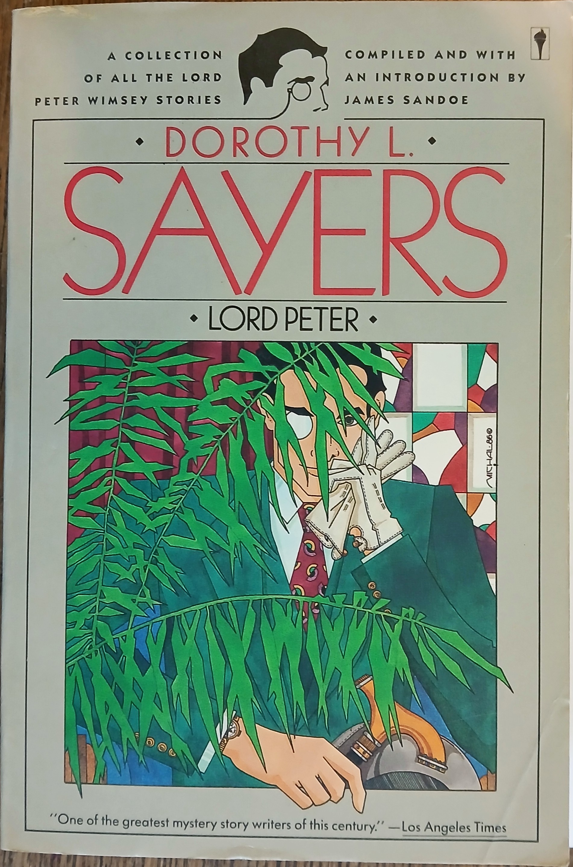 Lord Peter: A Collection of All the Lord Peter Whimsey Stories