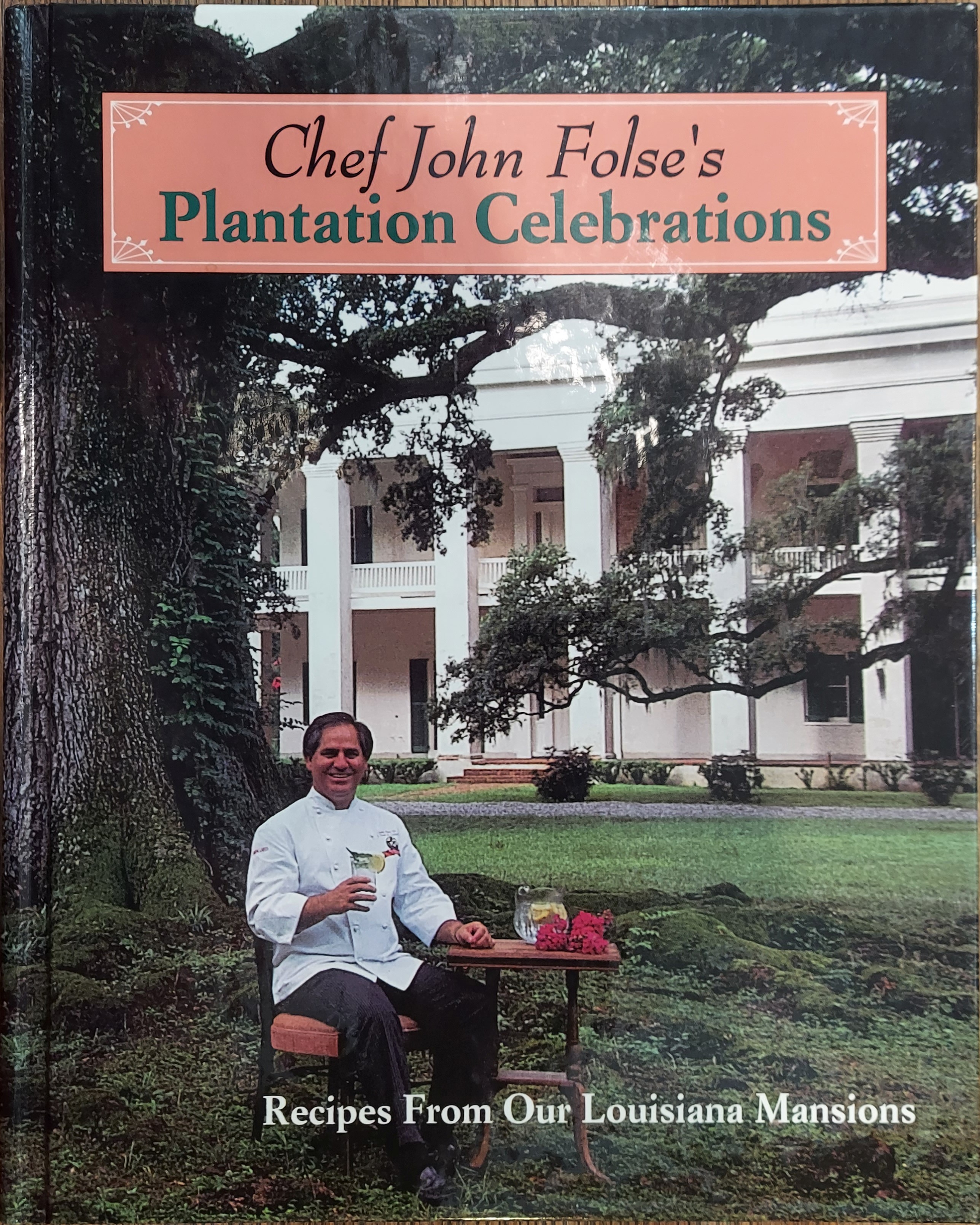 Chef John Folse's Plantation Celebrations