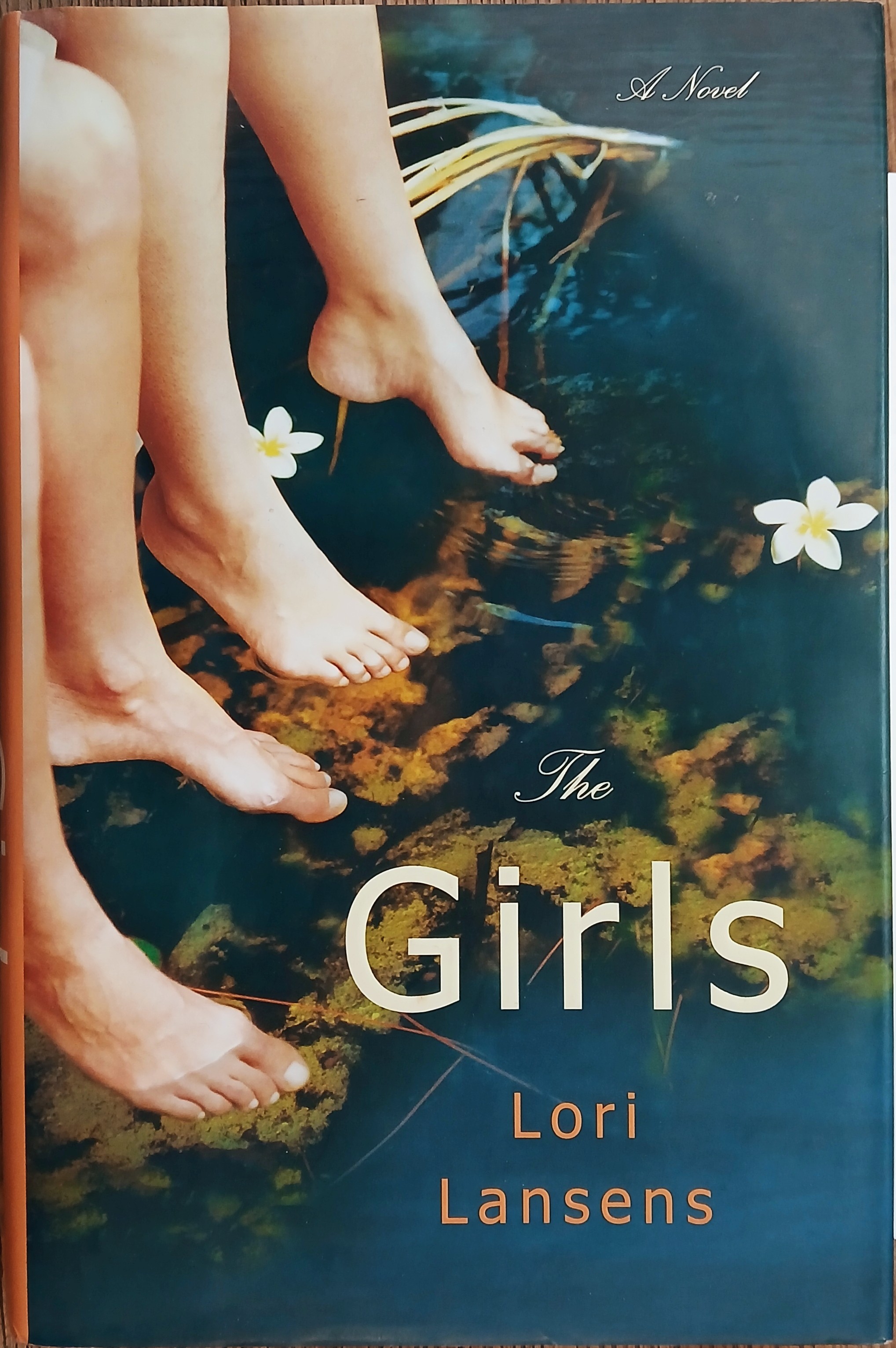The Girls: A Novel