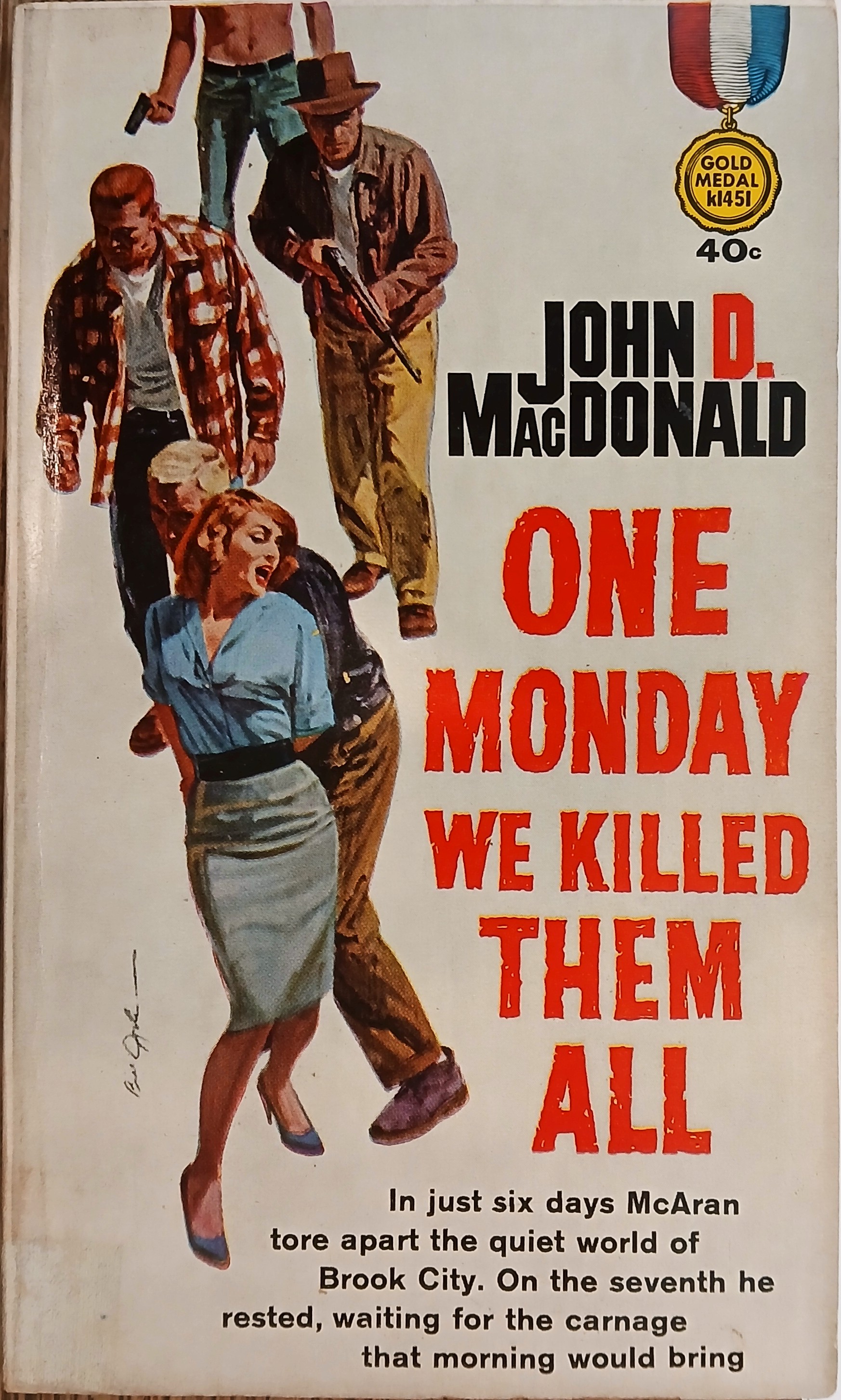 One Monday We Killed Them All