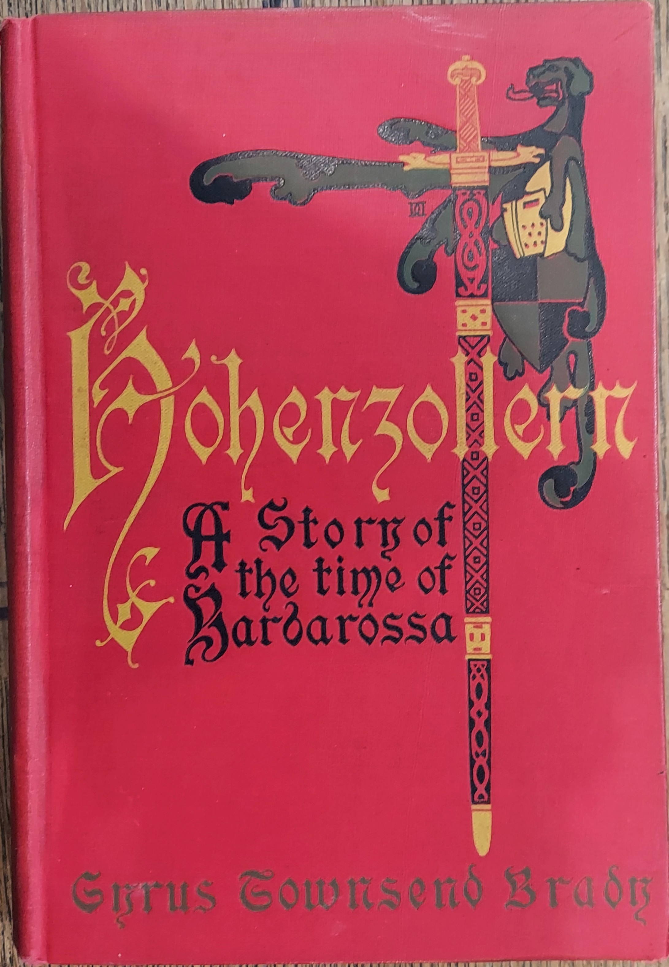 Hohenzollern: A Story of the Time of Frederick Barbarossa