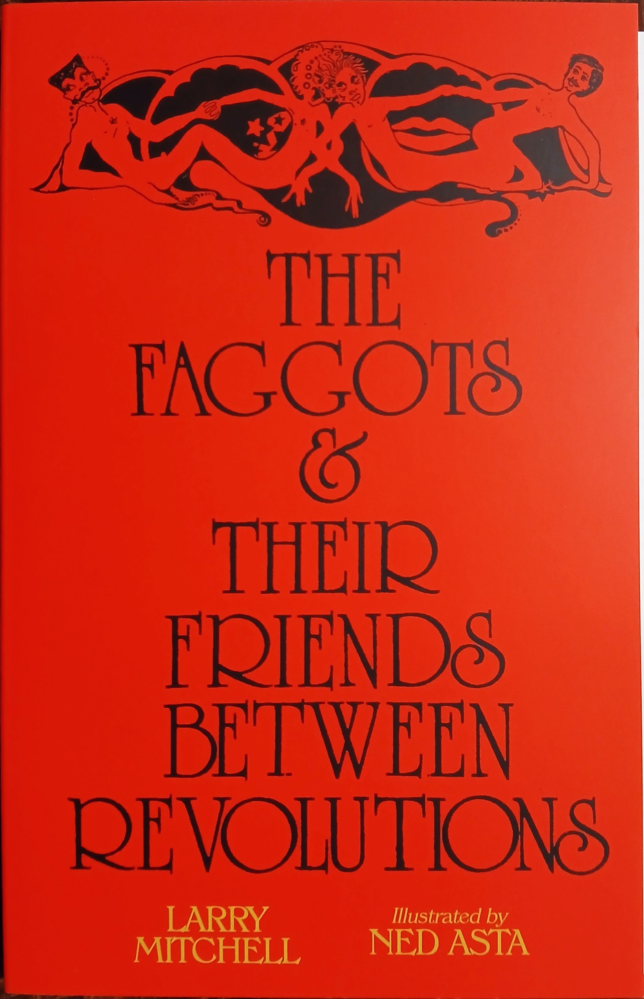 The Faggots and Their Friends Between Revolutions