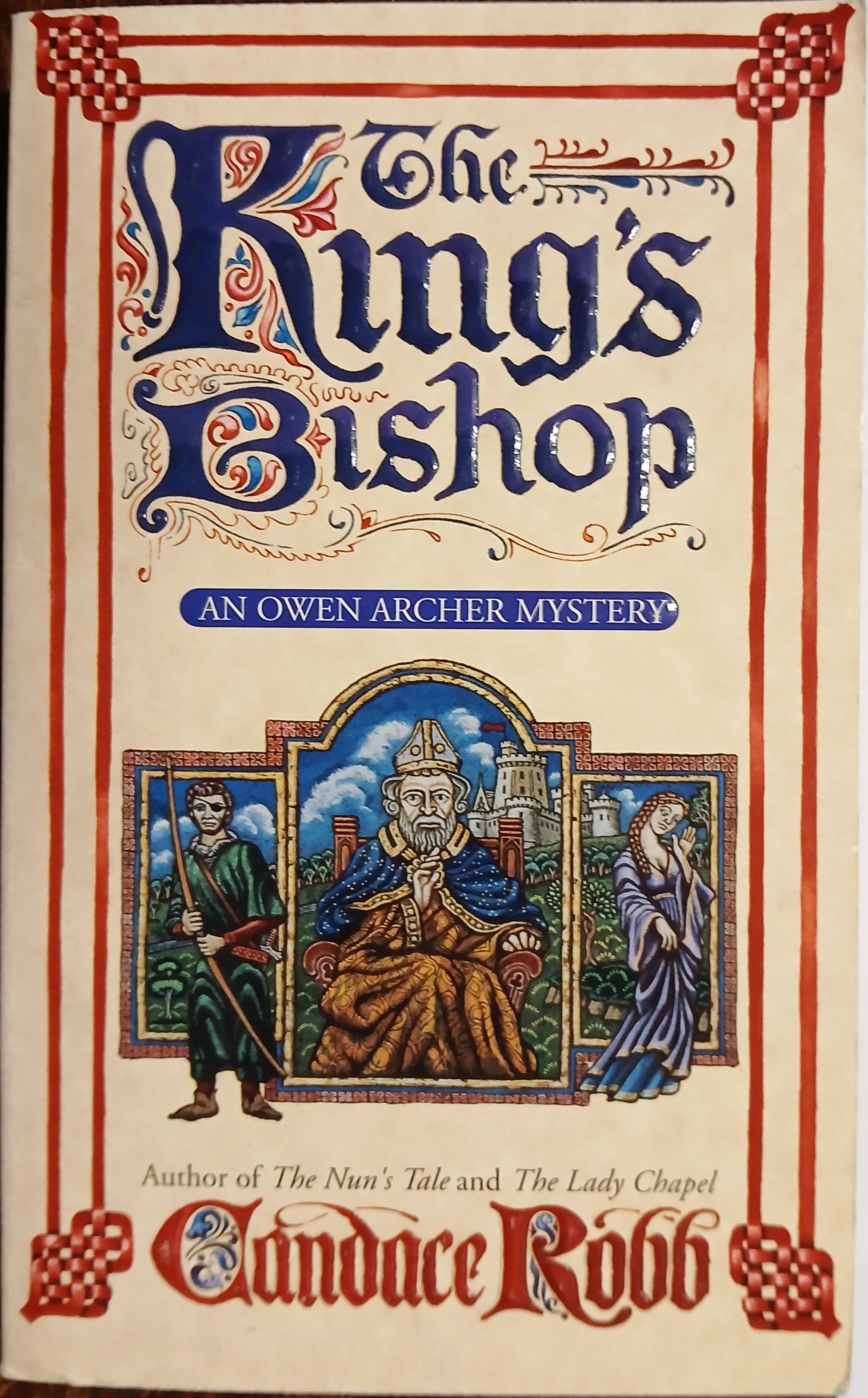 The King's Bishop: An Owen Archer Mystery