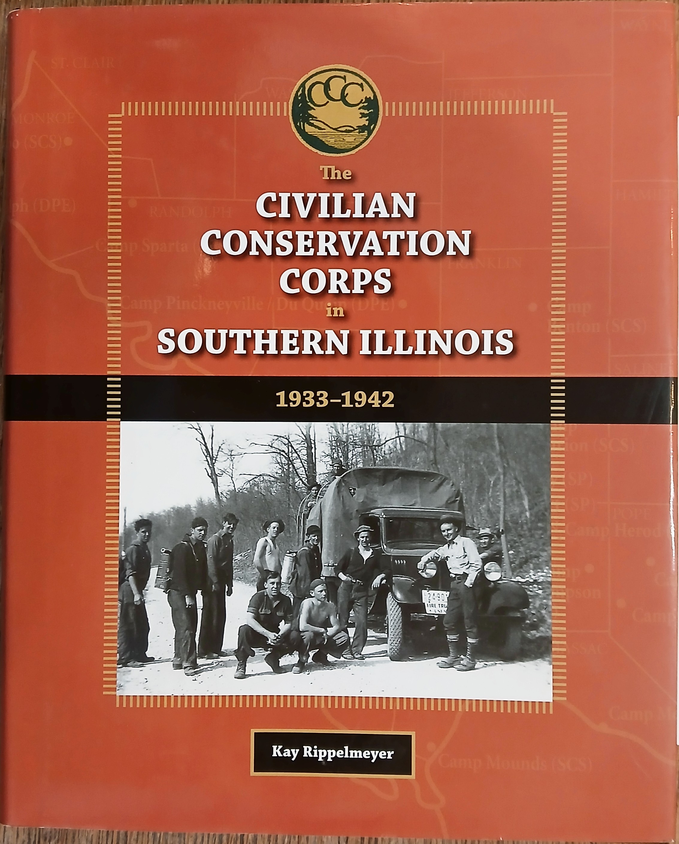 The Civilian Conservation Corps in Southern Illinois 1933-1942