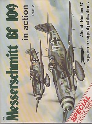 Messerschmitt BF 109 in Action Part 2 (Aircraft Number 57)