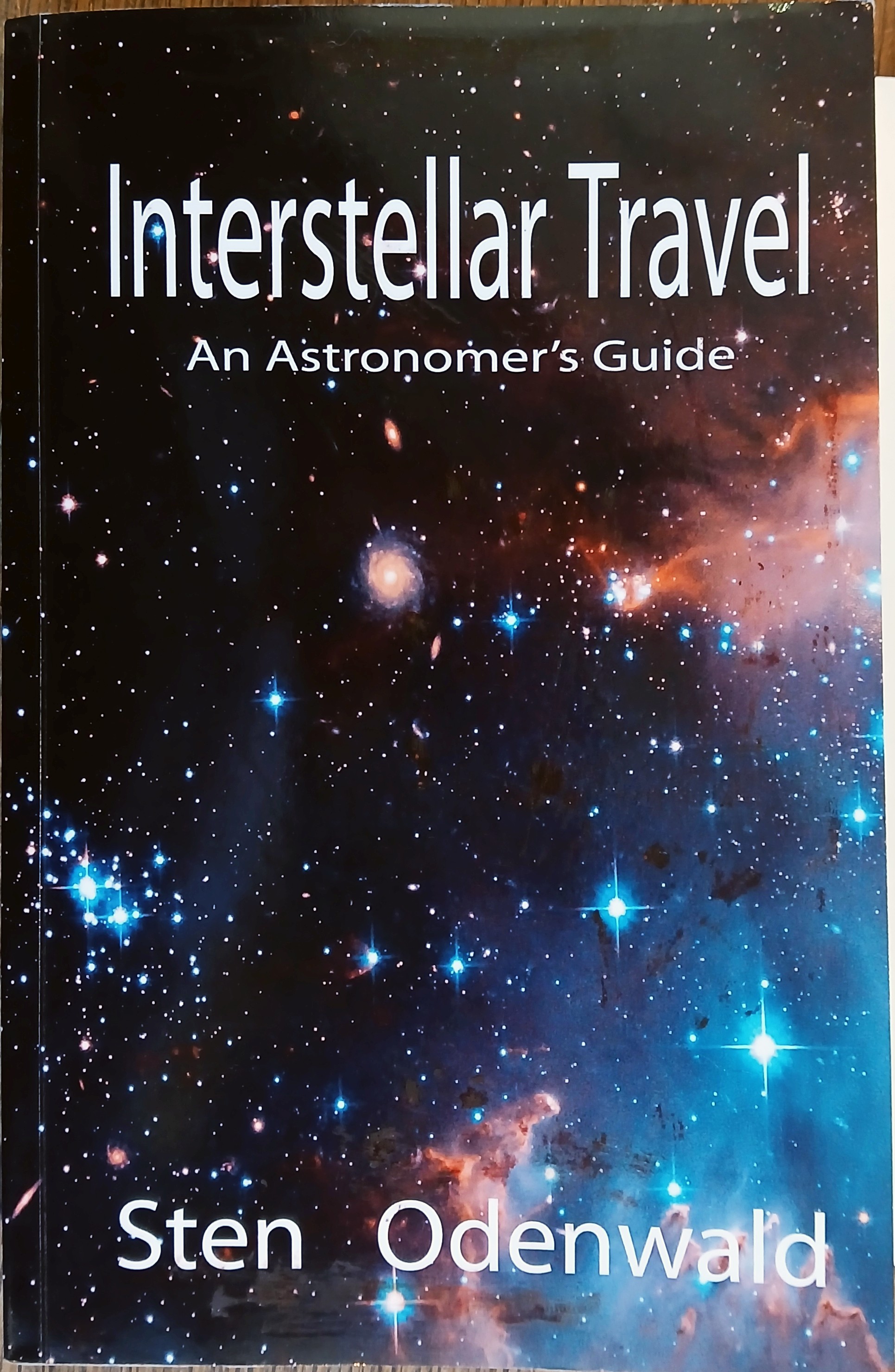 Interstellar Travel: An Astronomer's Guide
