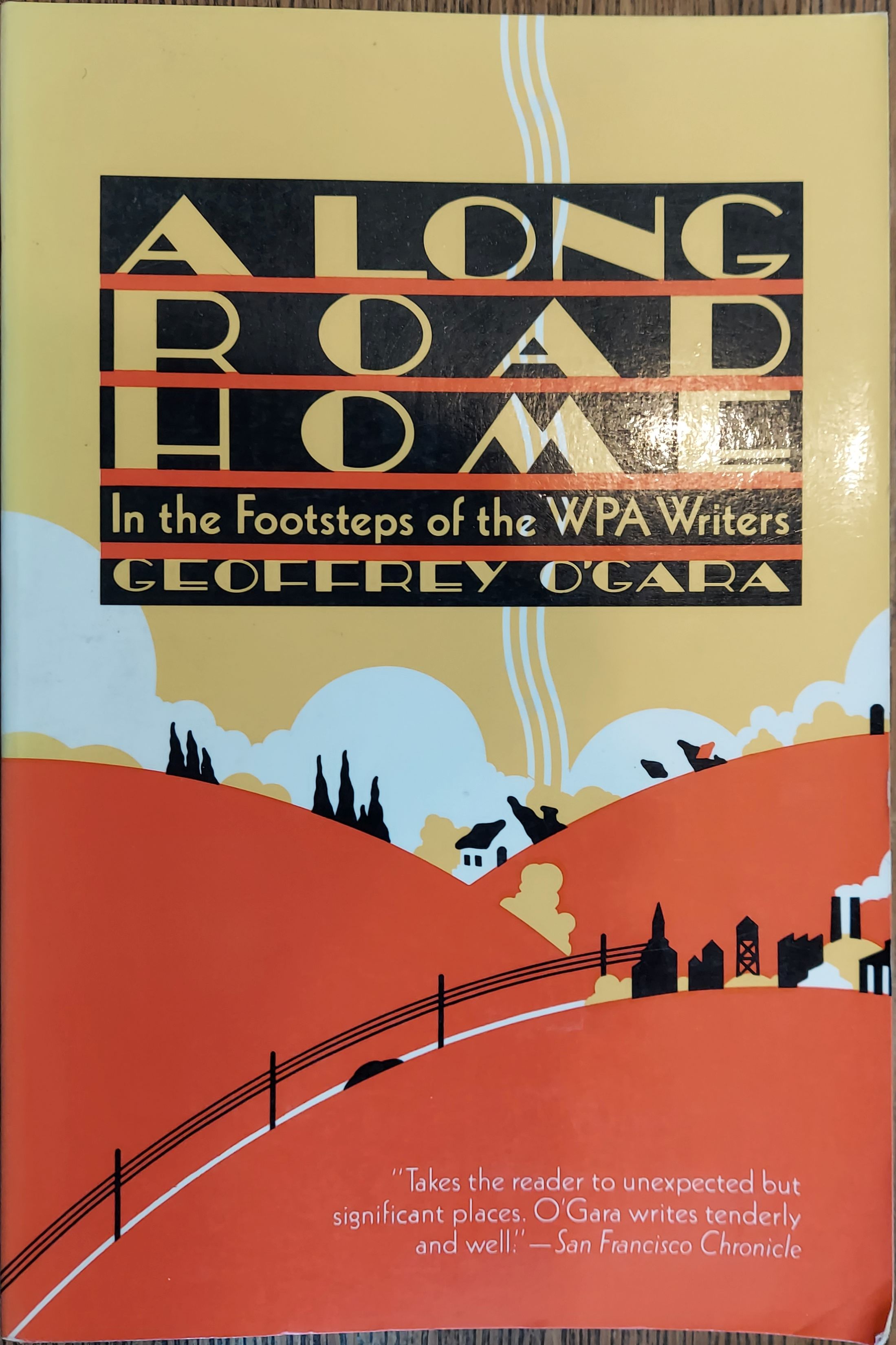 A Long Road Home: In the Footsteps of the WPA Writers