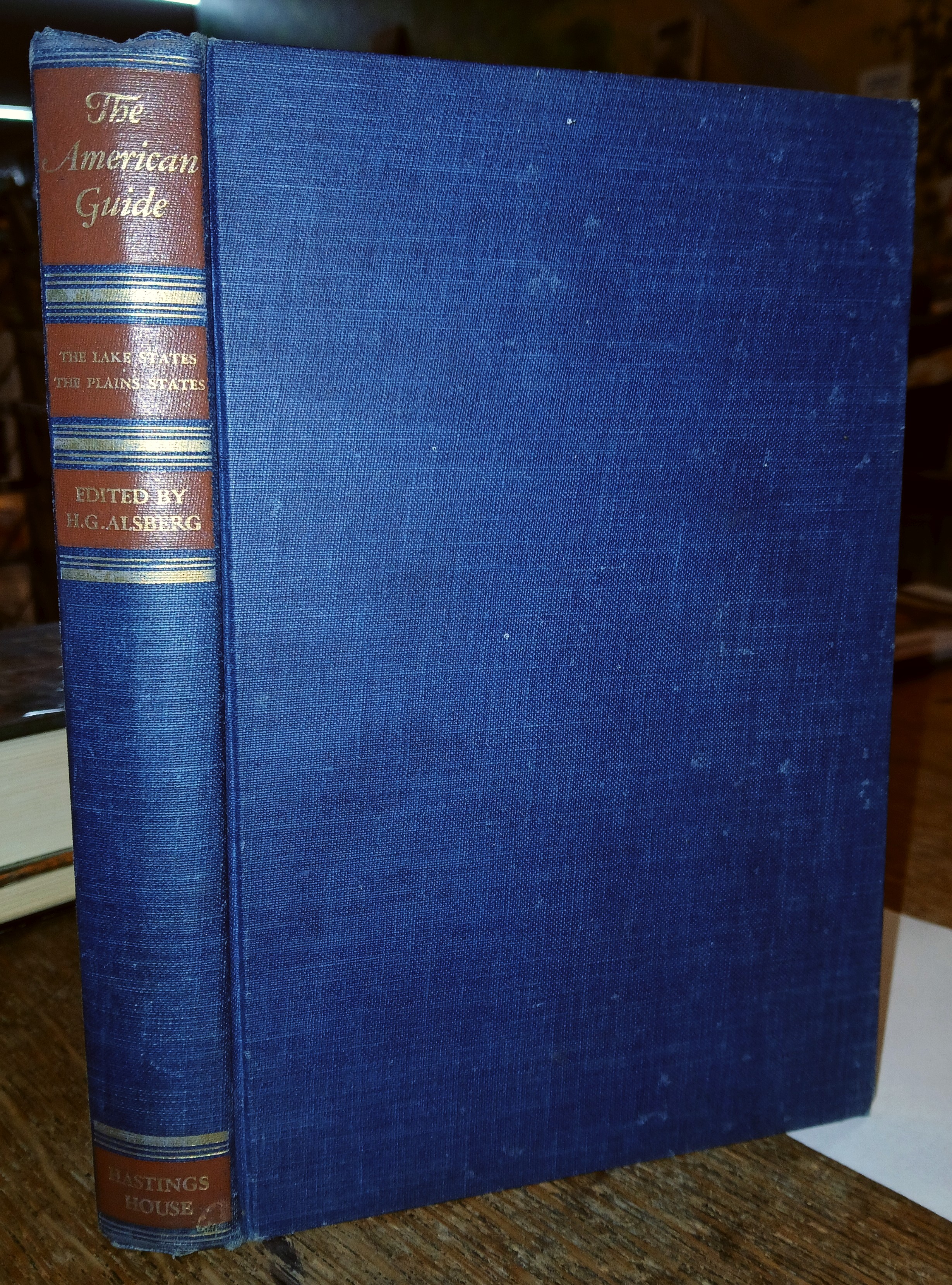 The American Guide: The Lake States, The Plains States