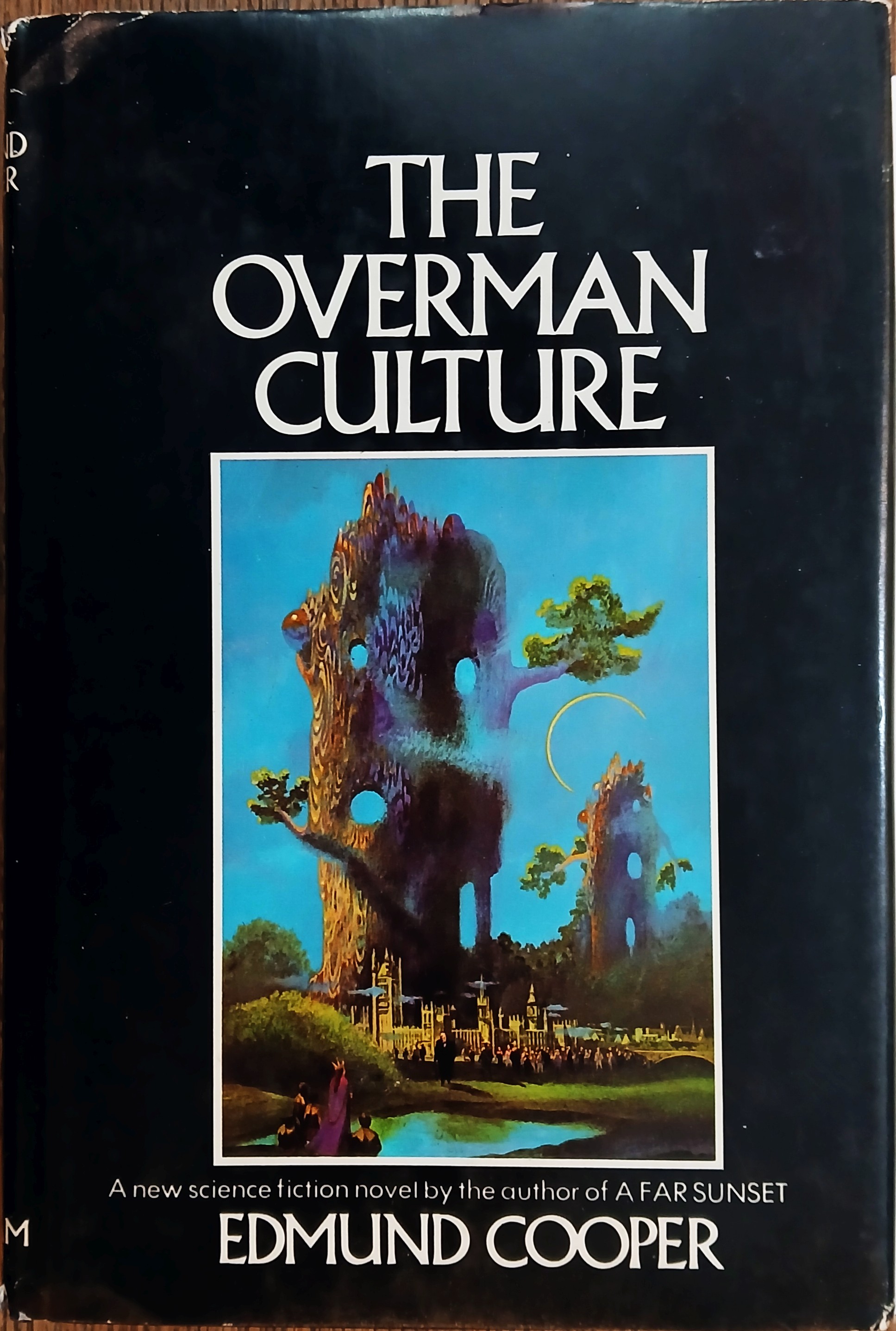 The Overman Culture