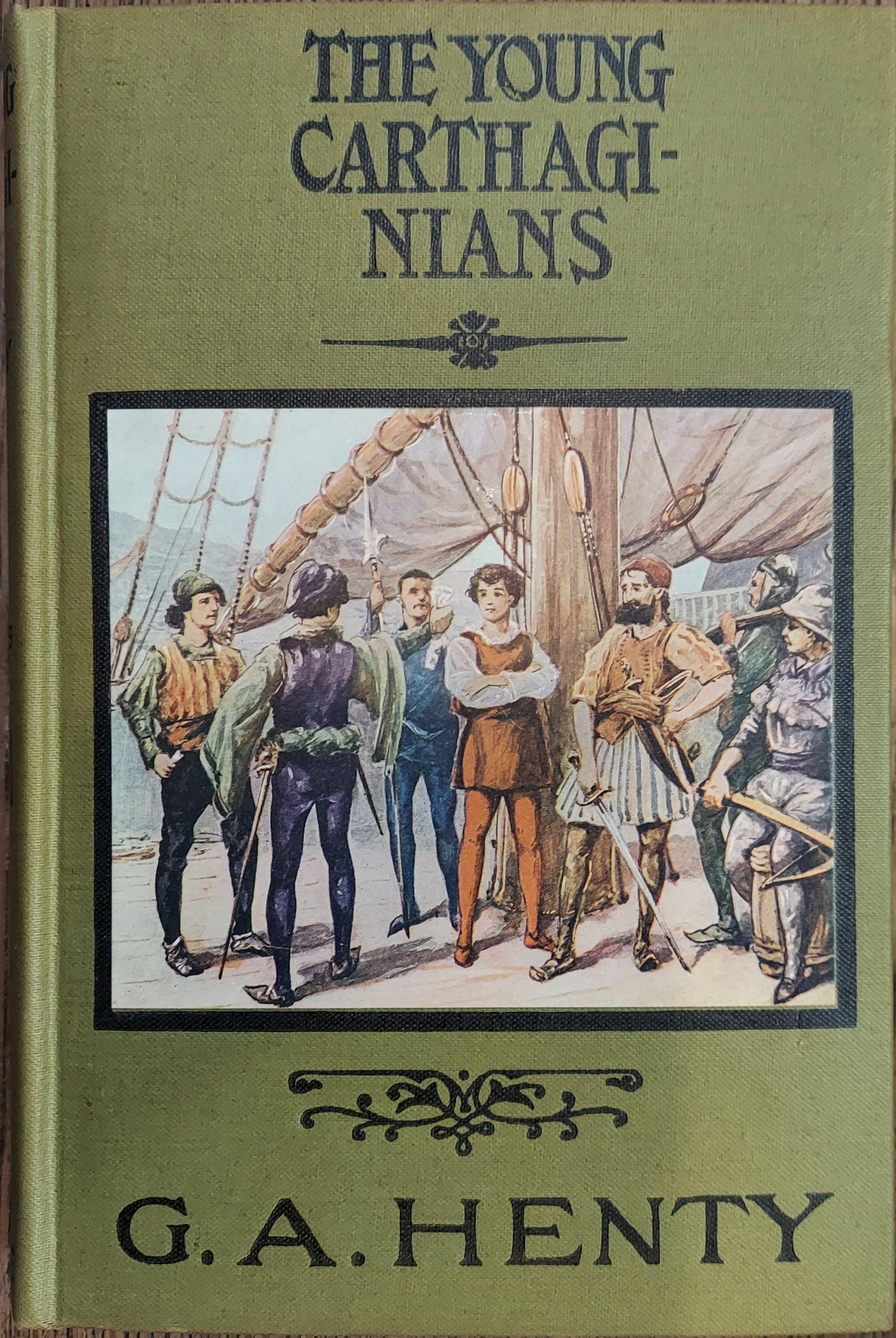 The Young Carthaginian :A Story of The Times of Hannibal
