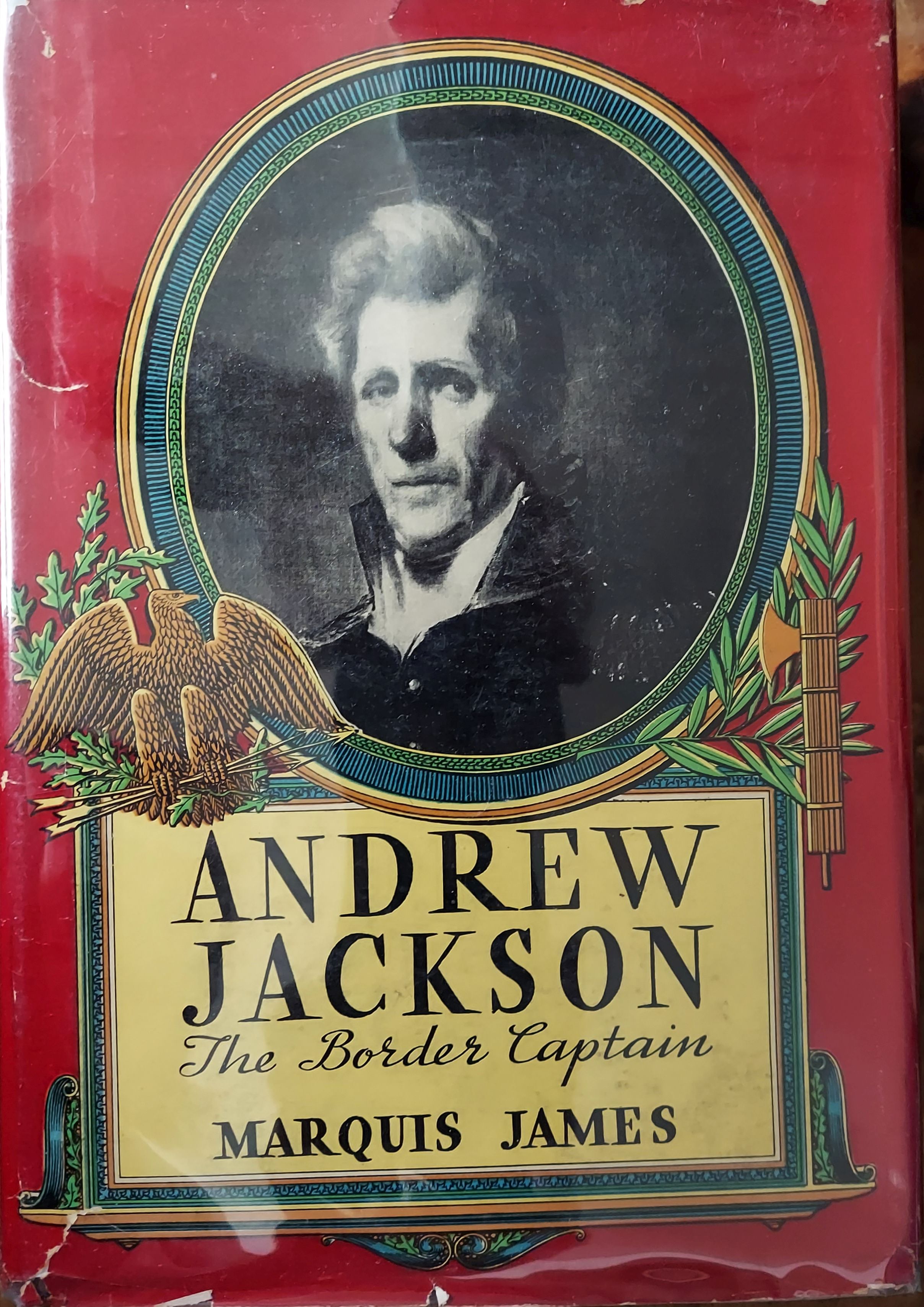 Andrew Jackson: The Border Captain