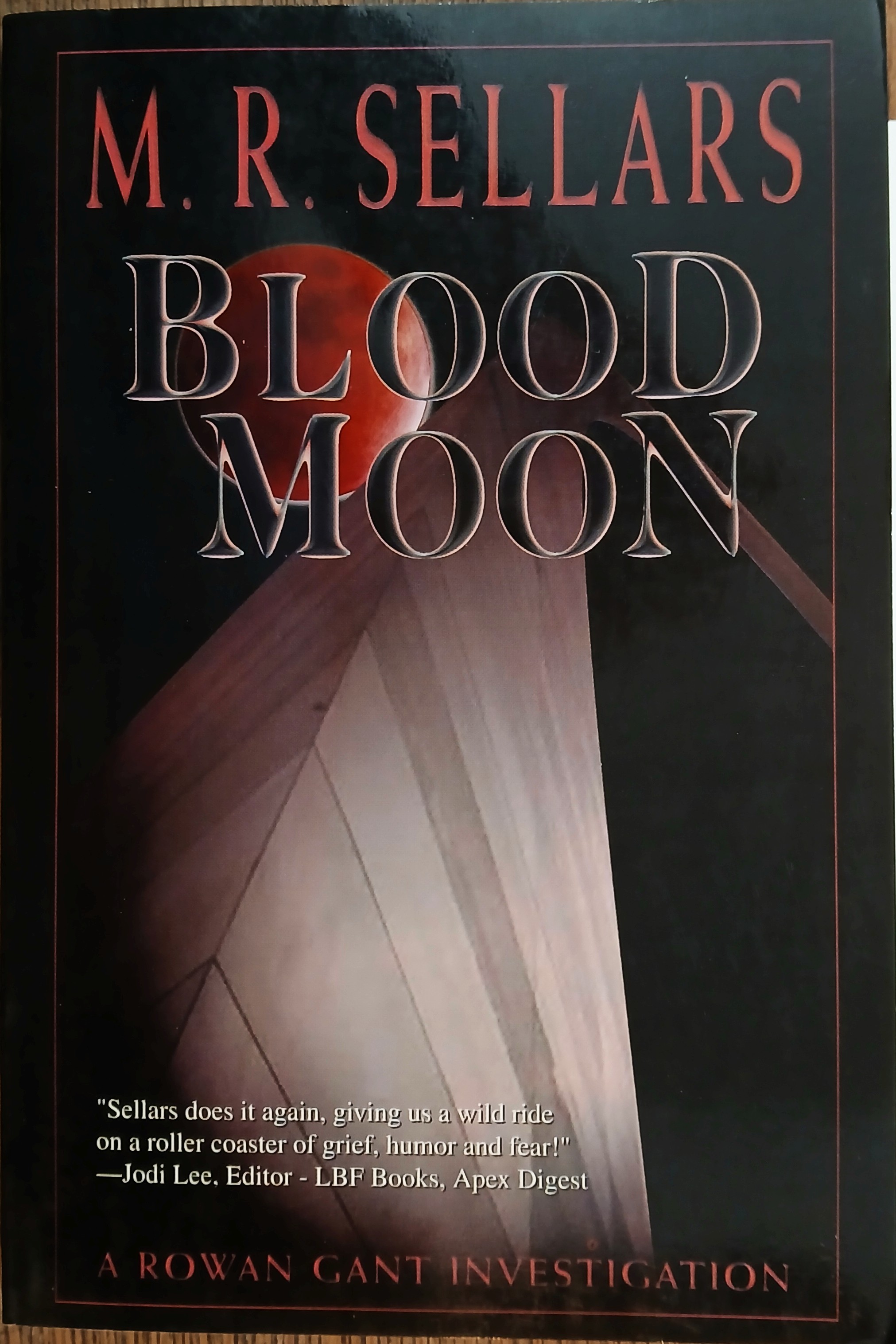 Blood Moon (Rowan Gant Investigations)