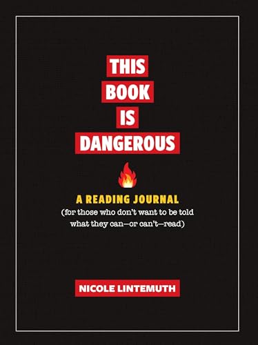 This Book is Dangerous :A Reading Journal