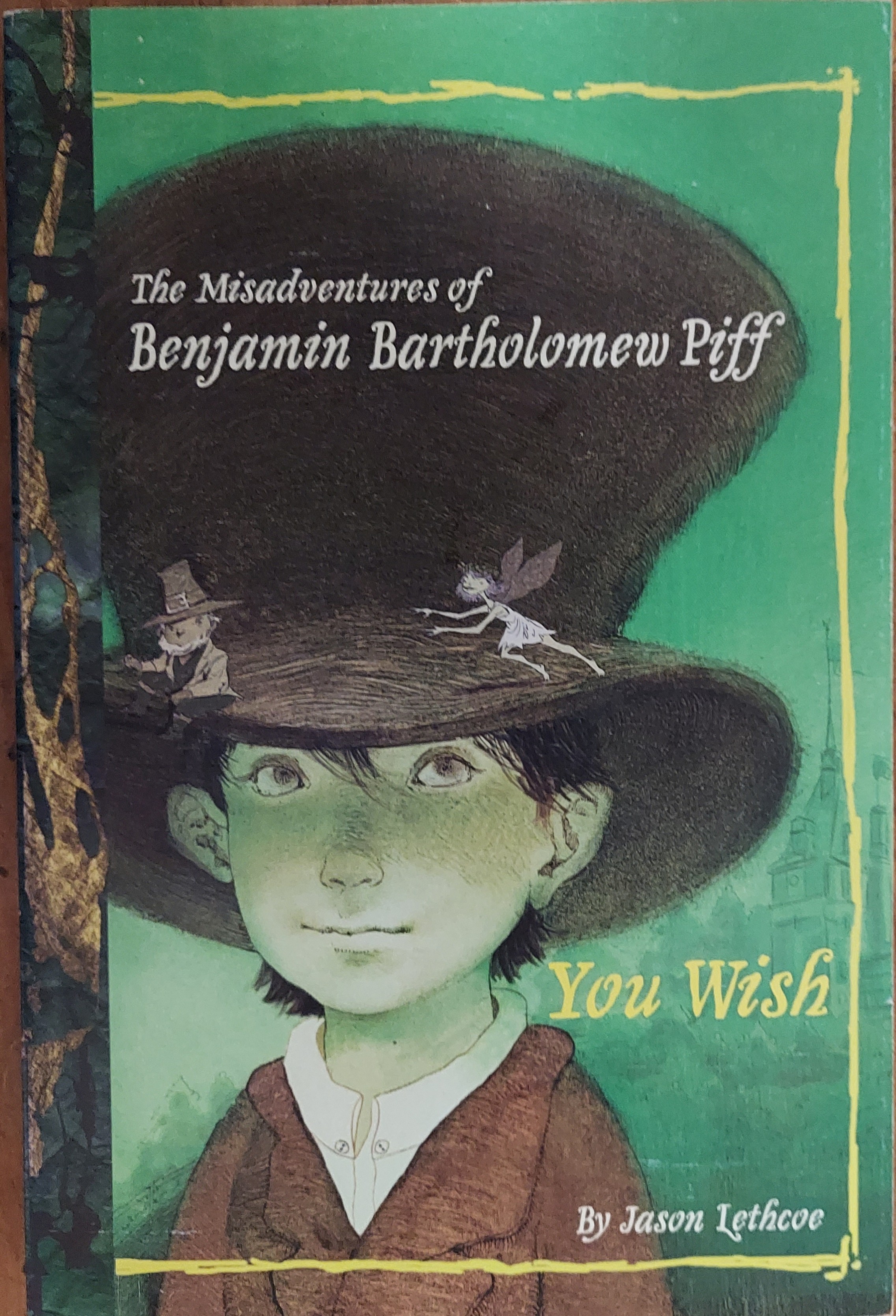 The Misadventures of Benjamin Bartholomew Piff