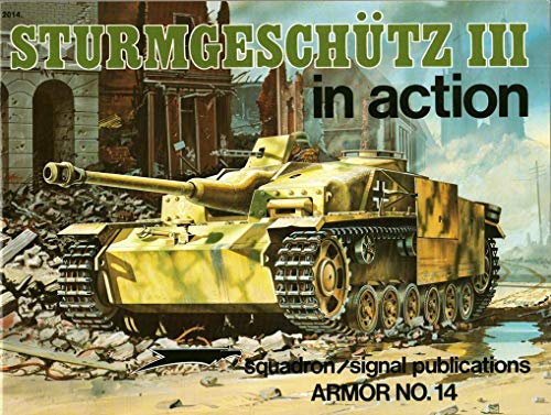 Sturmgeschutz III in Action - Armor No. 14
