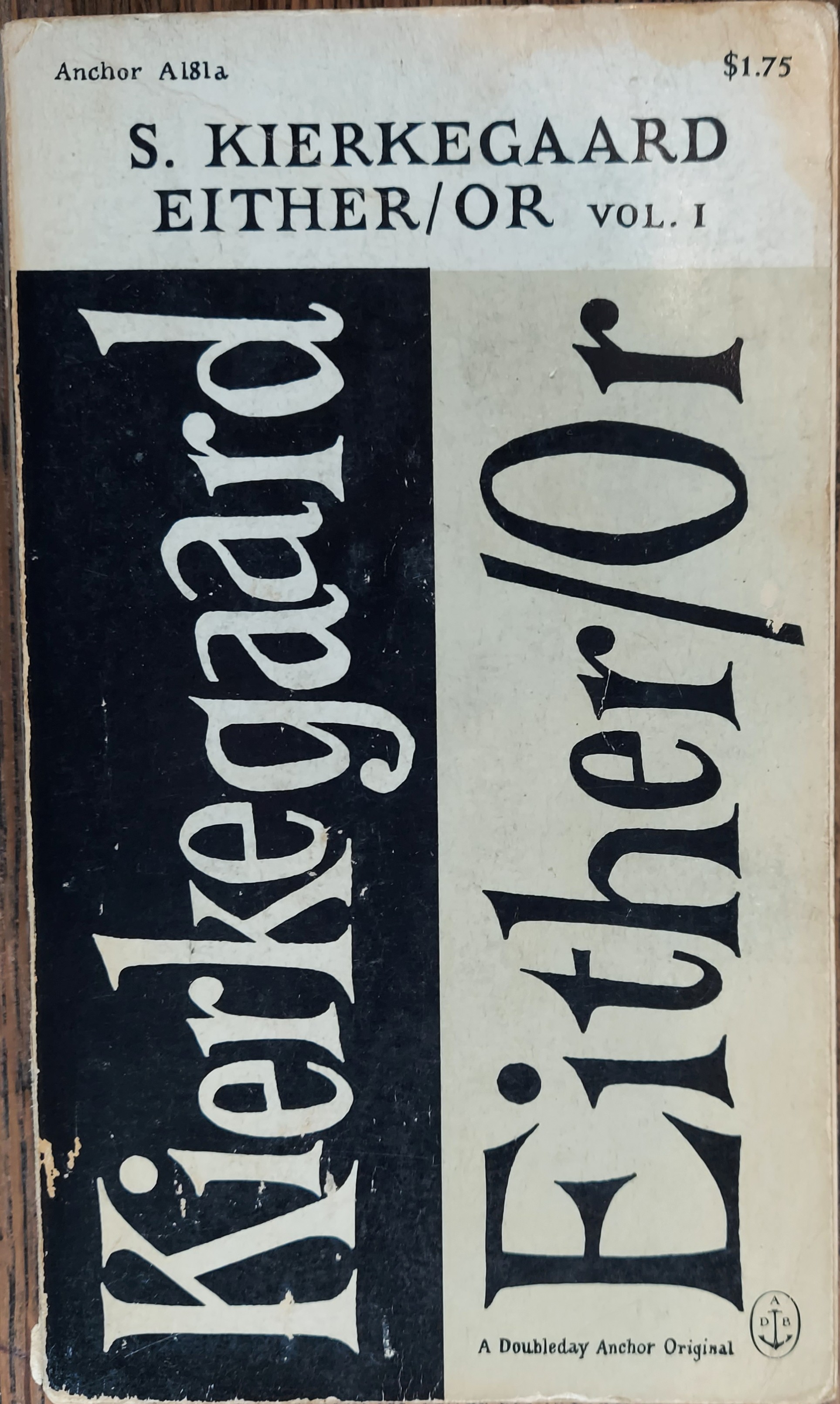 Either/Or :A Fragment of Life - Part I