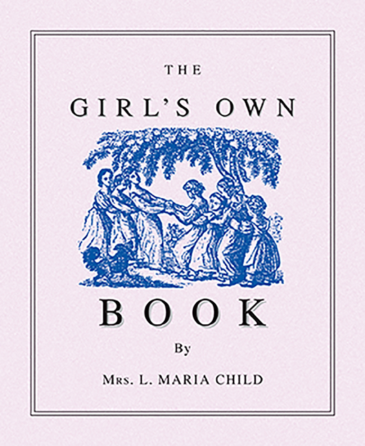 The Girl's Own Book