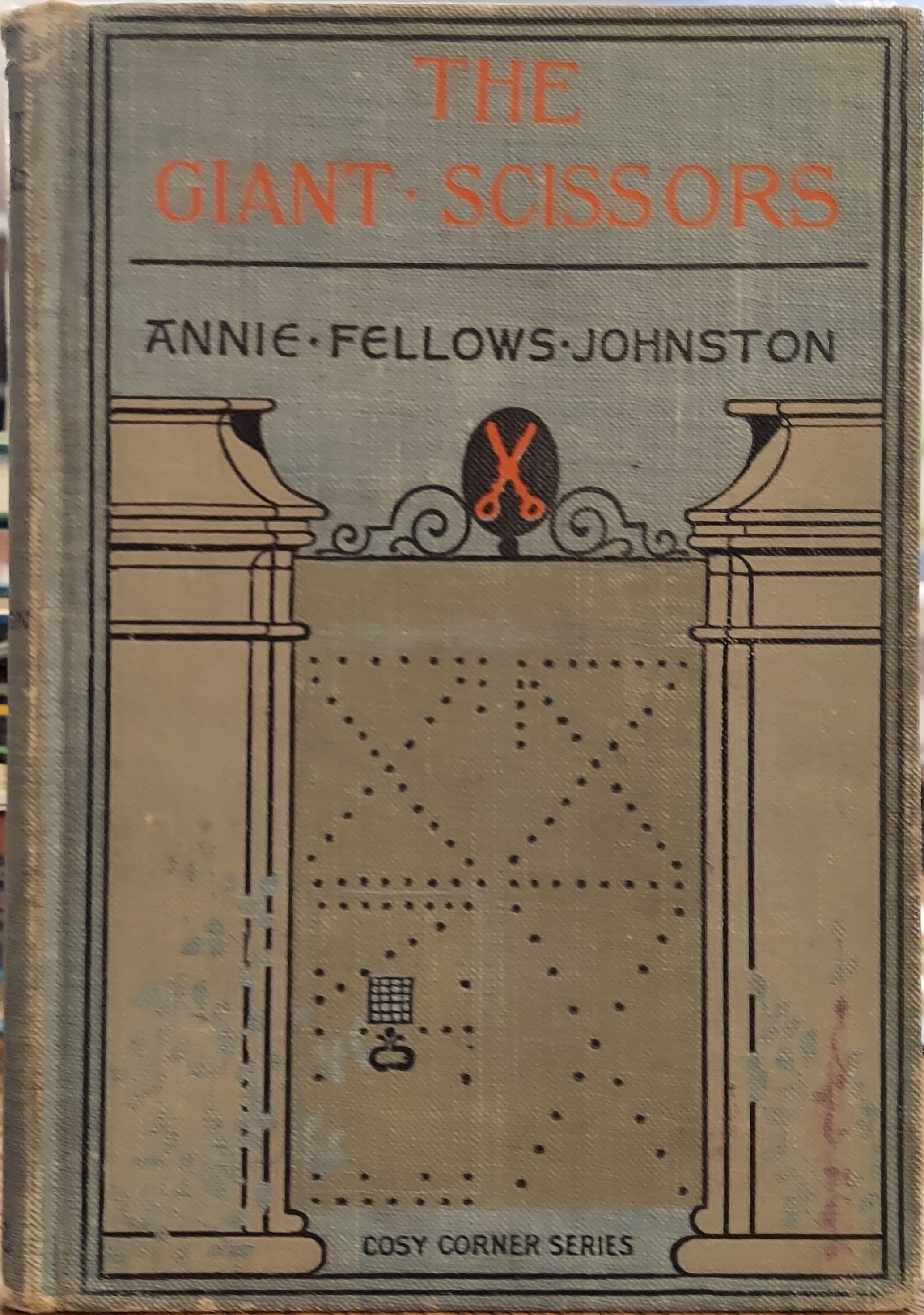 The Giant Scissors (Cosy Corner Series)