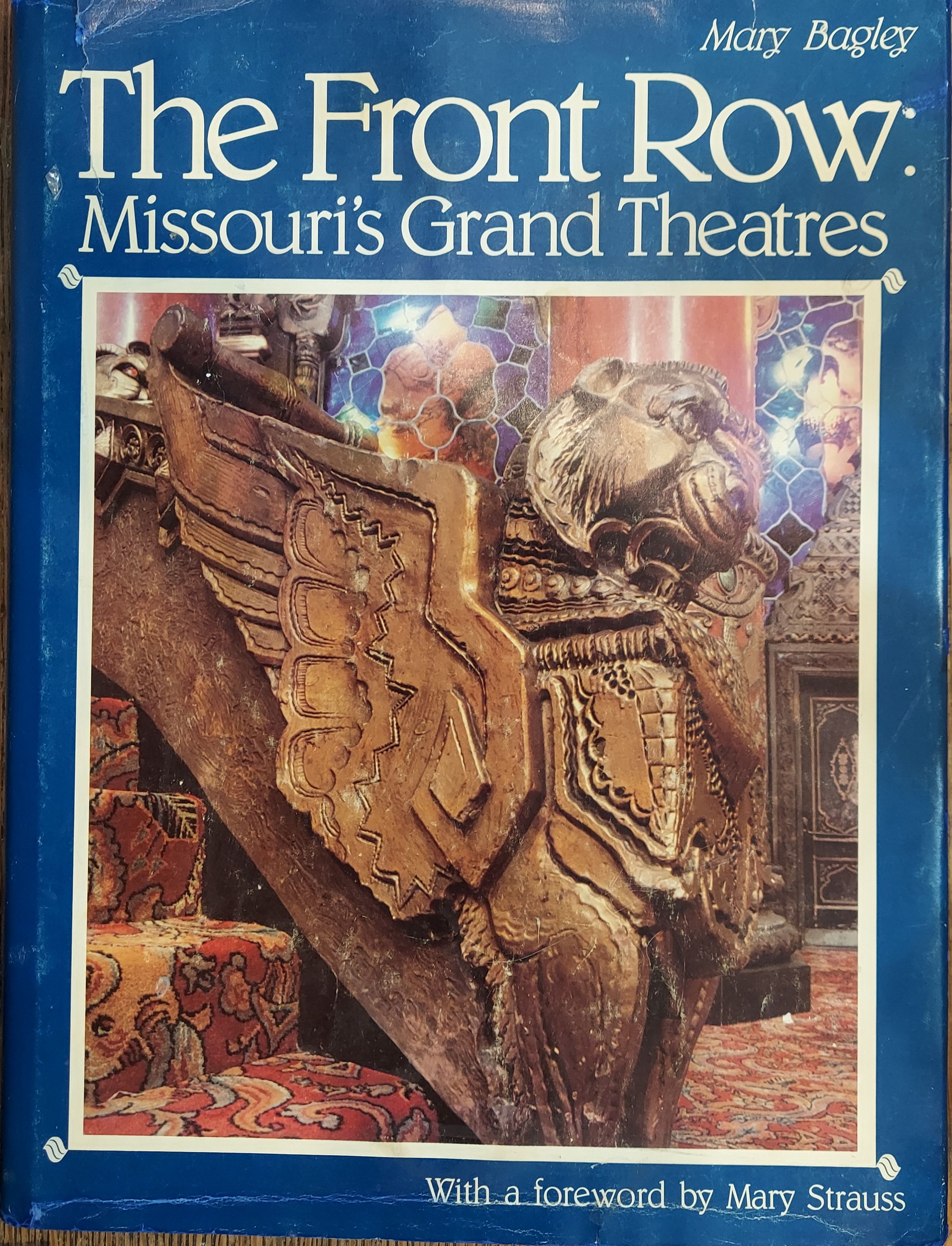 The Front Row: Missouri's Grand Theatres