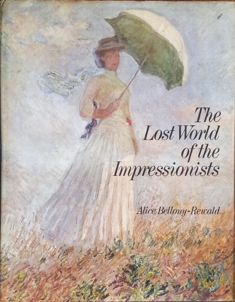 The Lost World of the Impressionists
