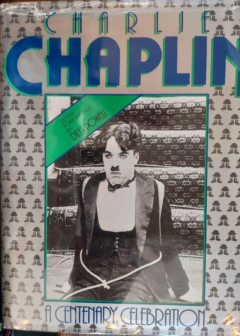 Charlie Chaplin: A Centenary Celebration