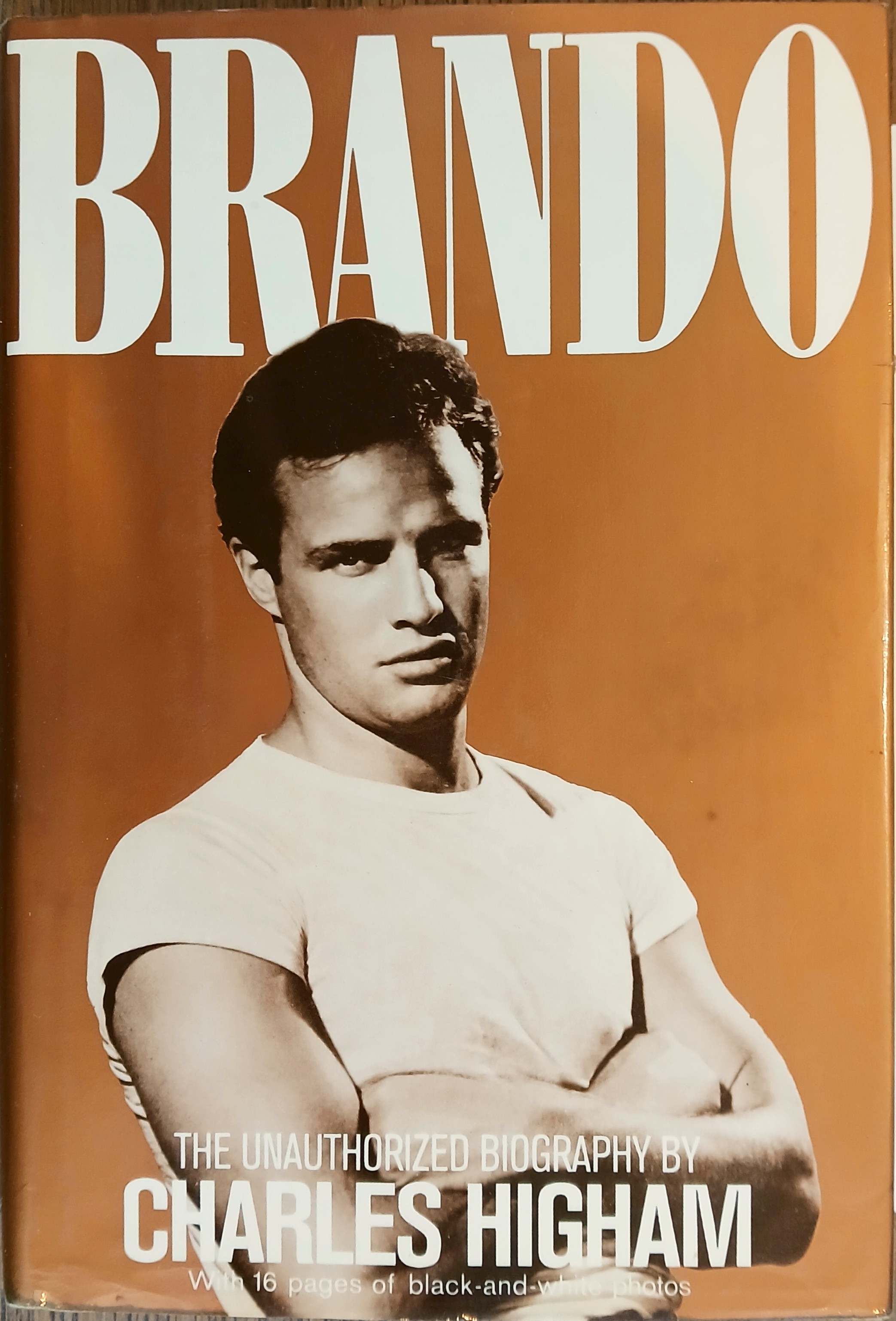 Brando: The Unauthorized Biography