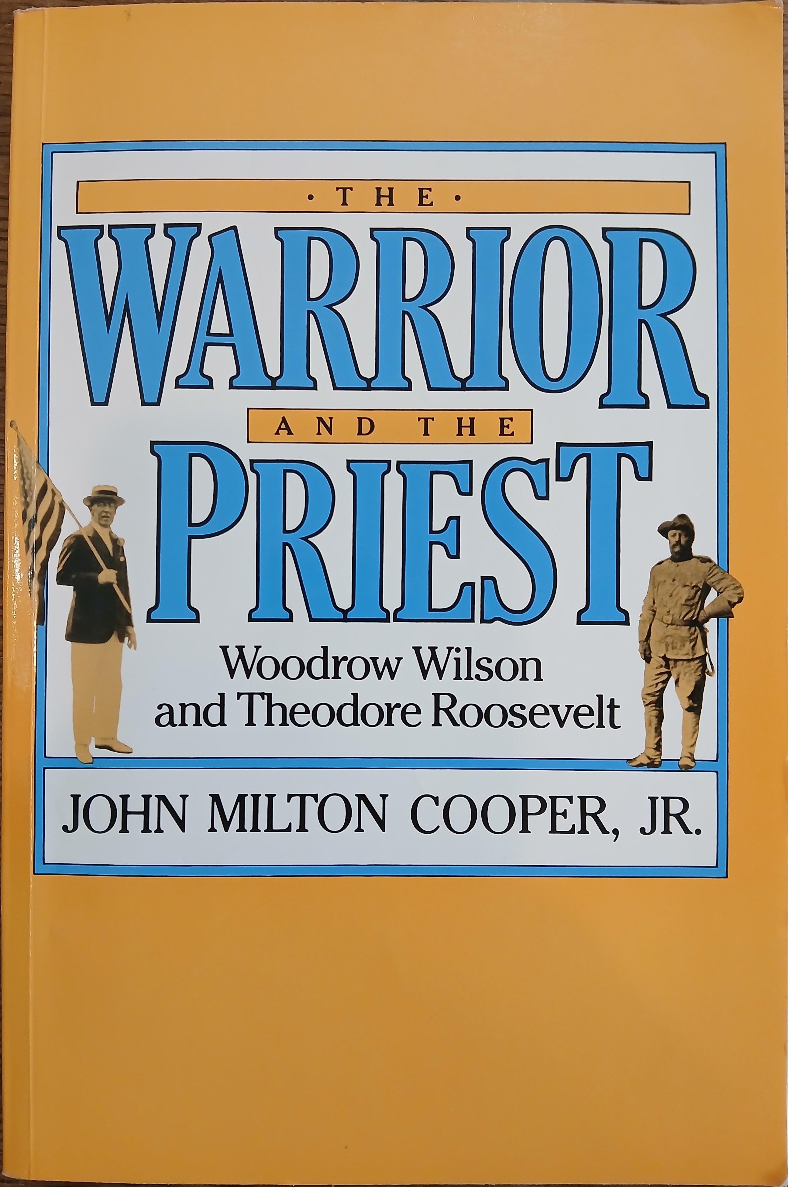The Warrior and the Priest
