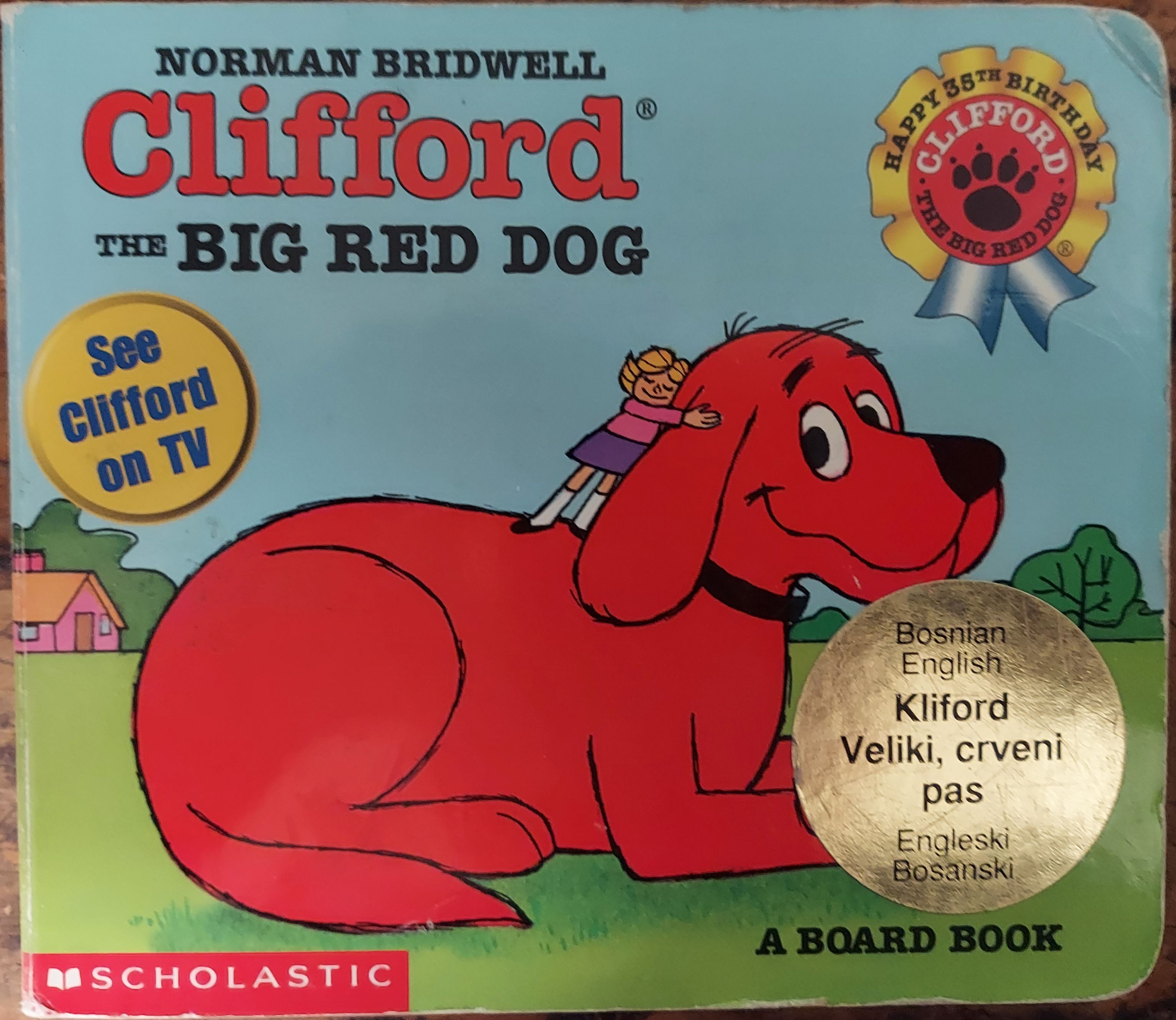 Clifford The Big Red Dog /Kliford Veliki, Crveni Pas (English/Bosnian)