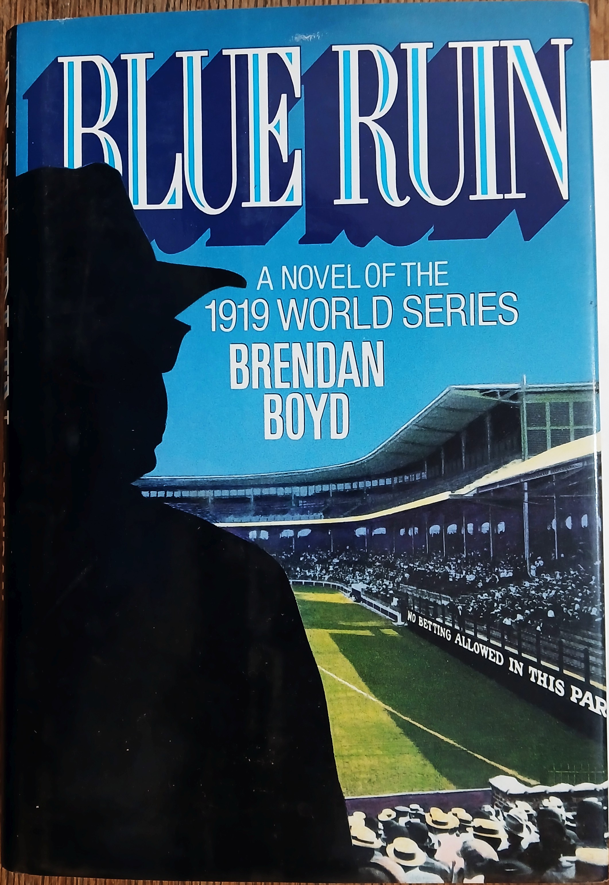 Blue Ruin : A Novel of the 1919 World Series