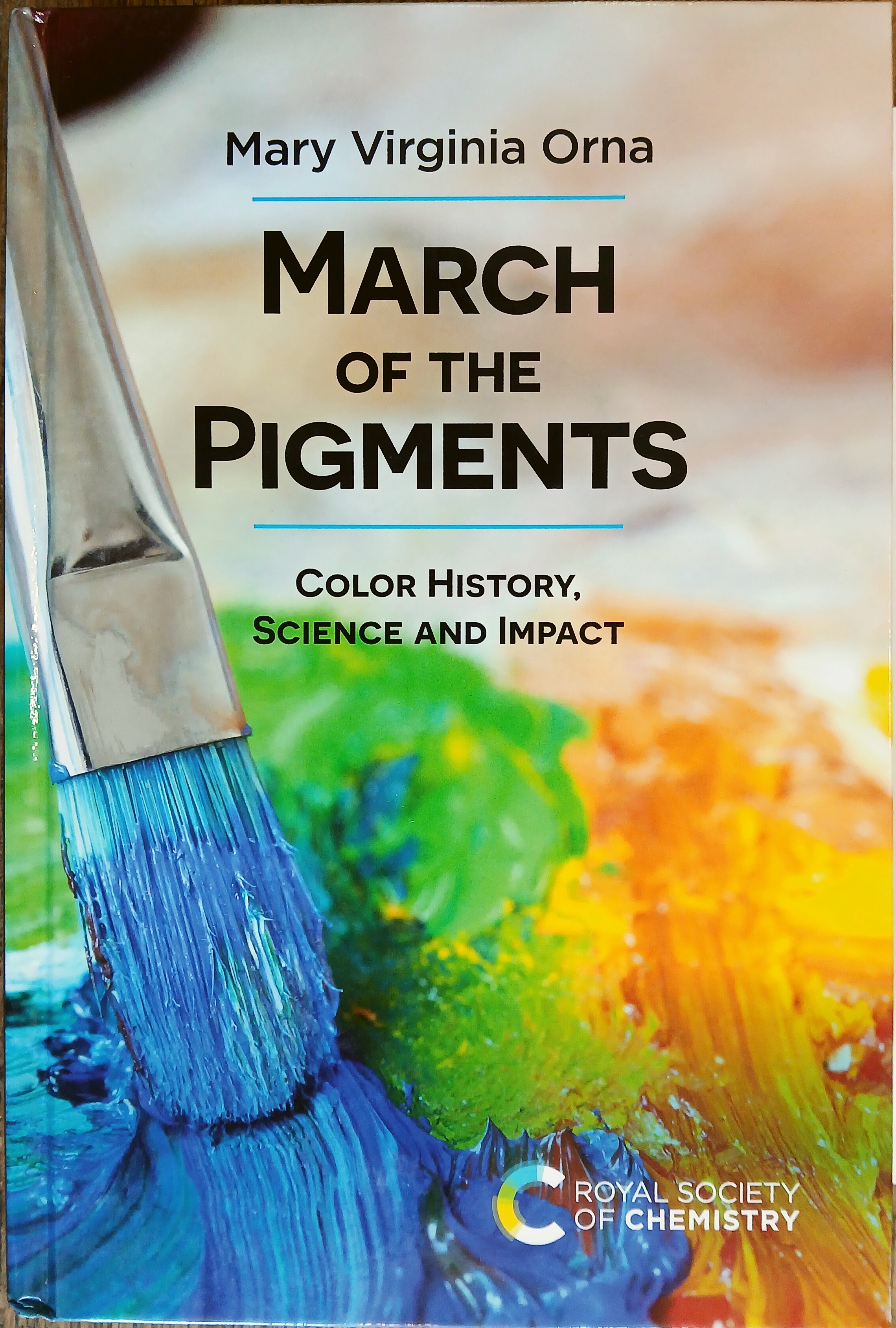 March of the Pigments: Color History, Science and Impact